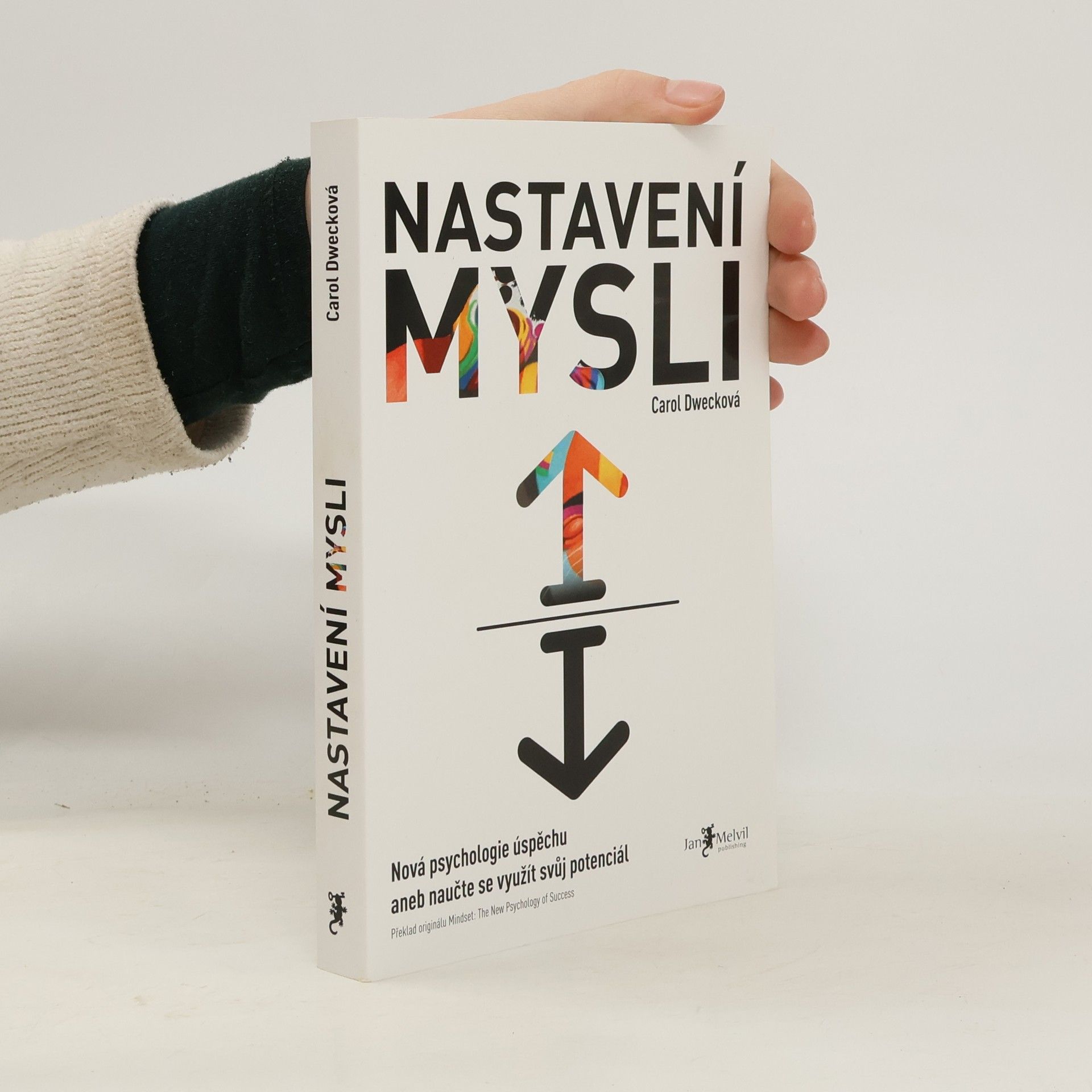 Carol Dweck Nastavení mysli