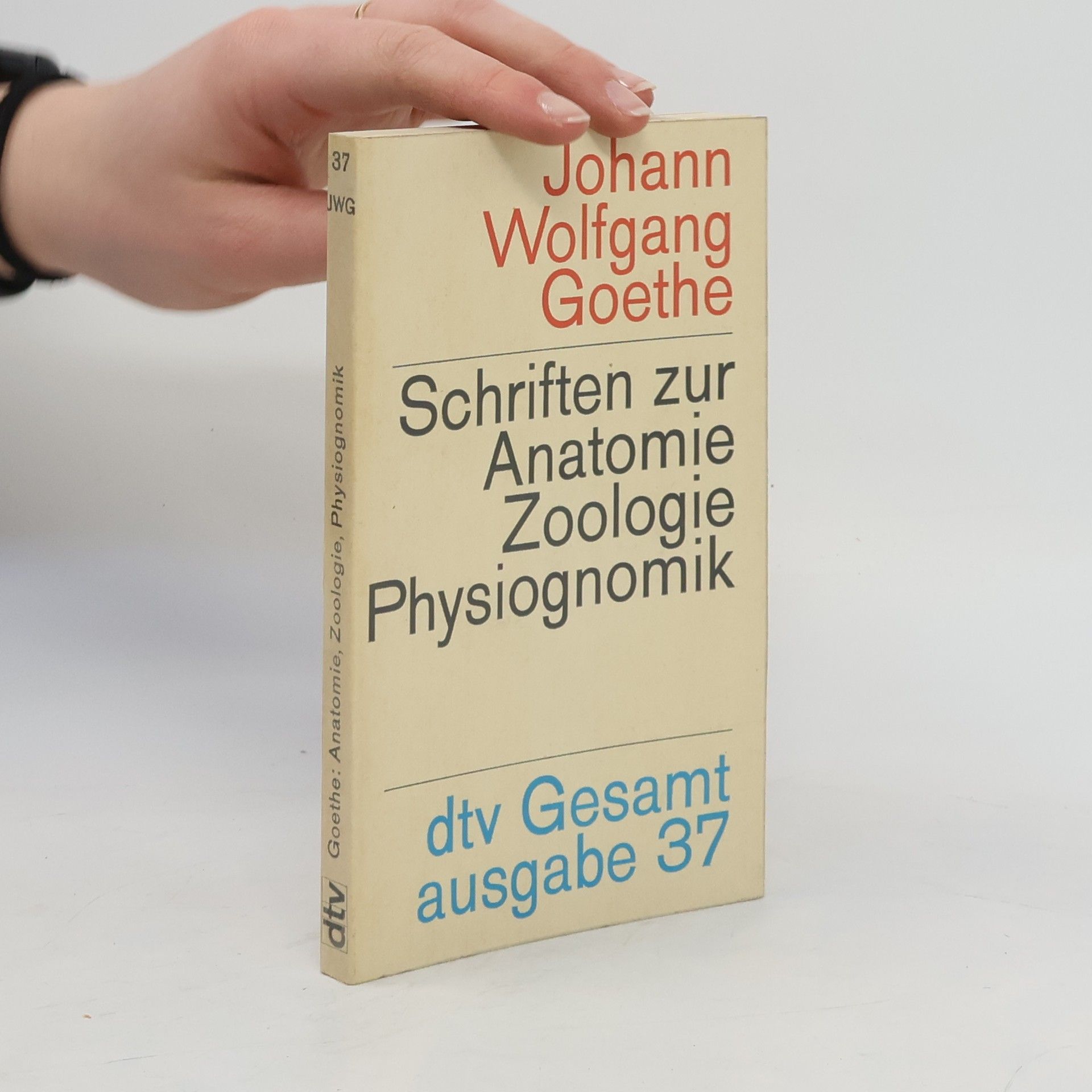 Johann Wolfgang von Goethe Schriften zur Anatomie, Zoologie und Physignomik