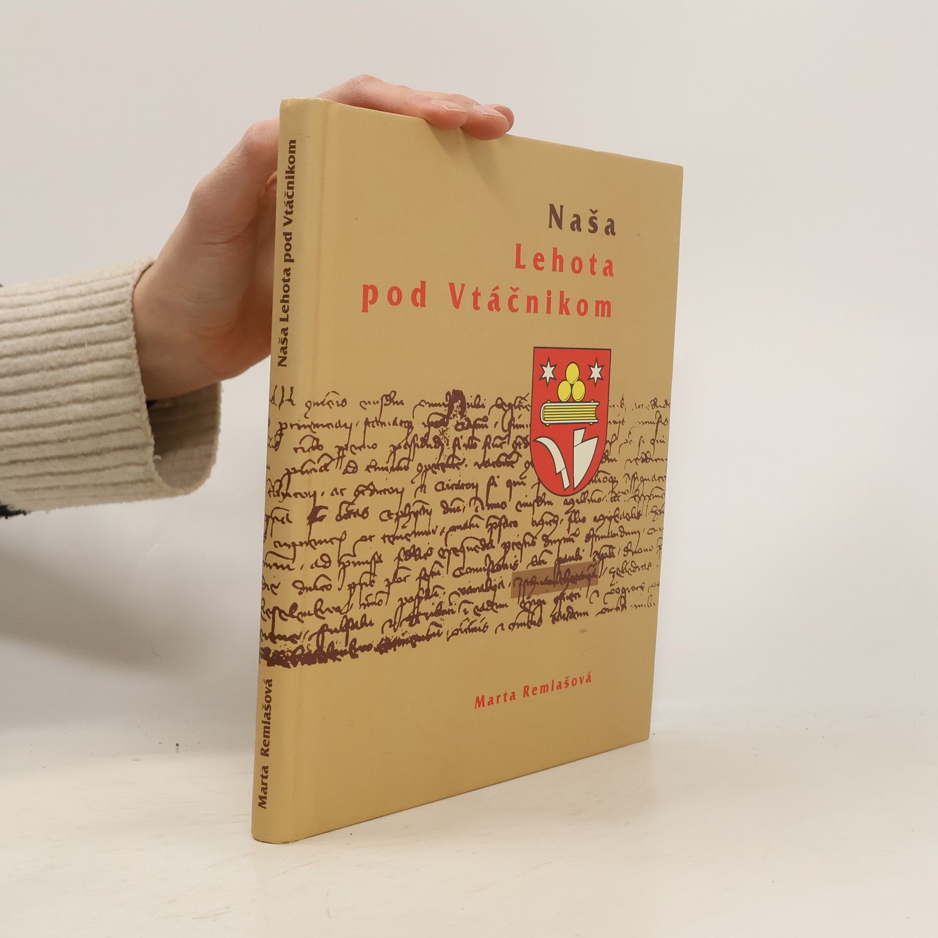 Marta Remlašová Naša Lehota pod Vtáčnikom