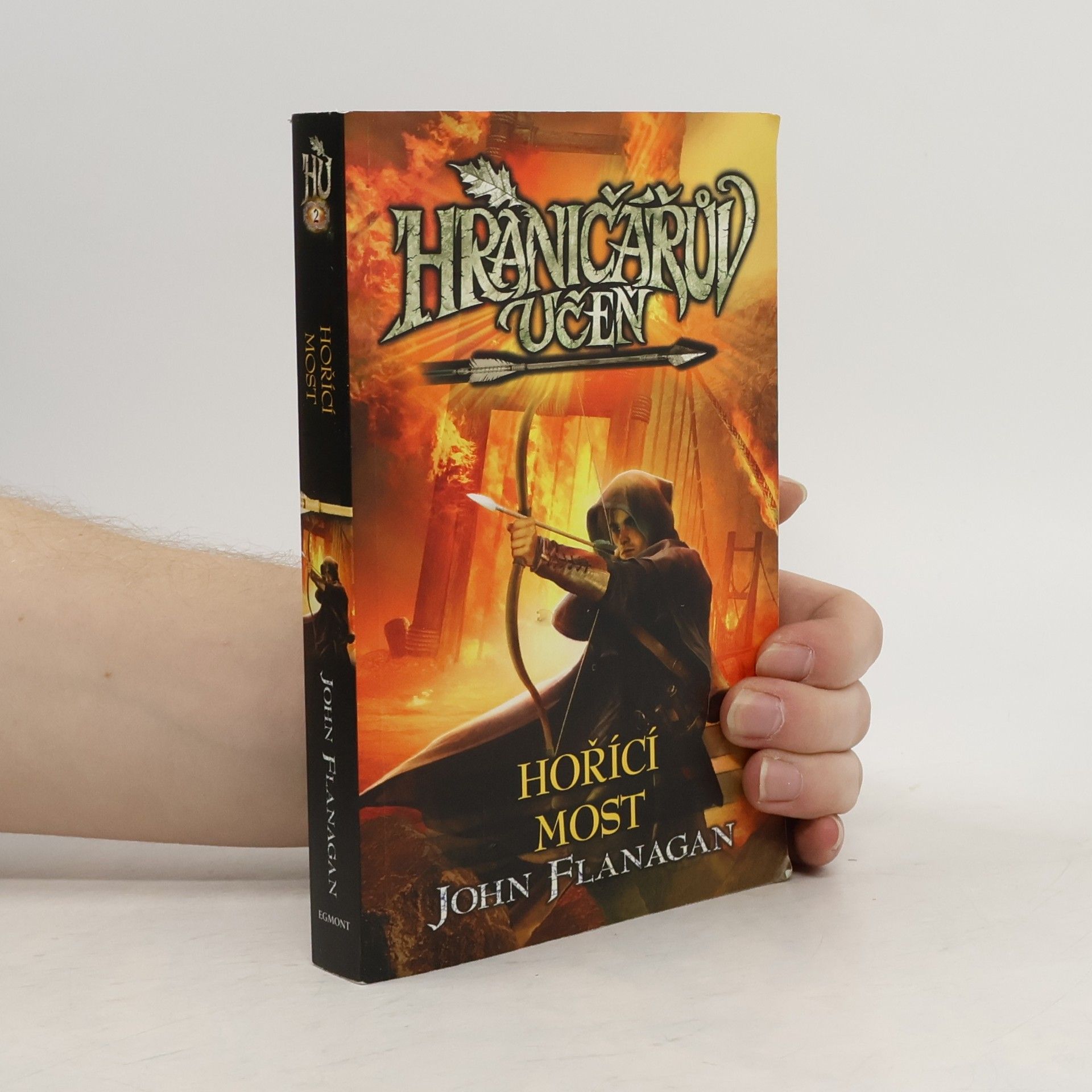 John Flanagan Hraničářův učeň. Hořící most