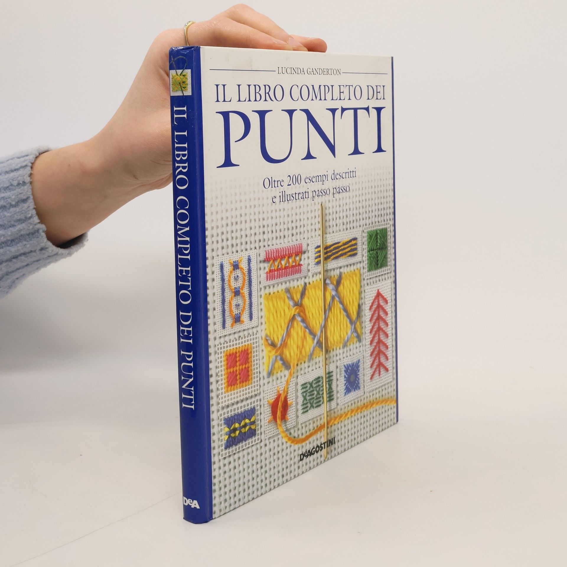 Lucinda Ganderton Il libro completo dei punti. Oltre 200 esempi descritti e illustrati passo passo