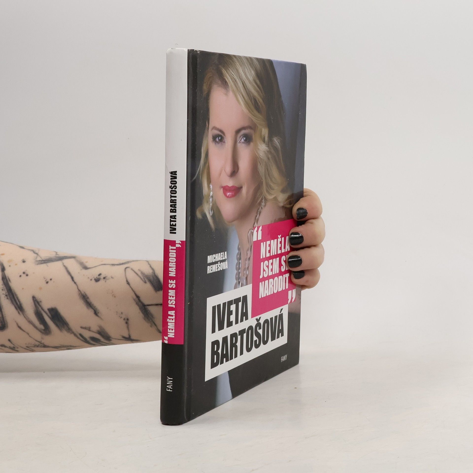 Bartošová Iveta Iveta Bartošová. Neměla jsem se narodit