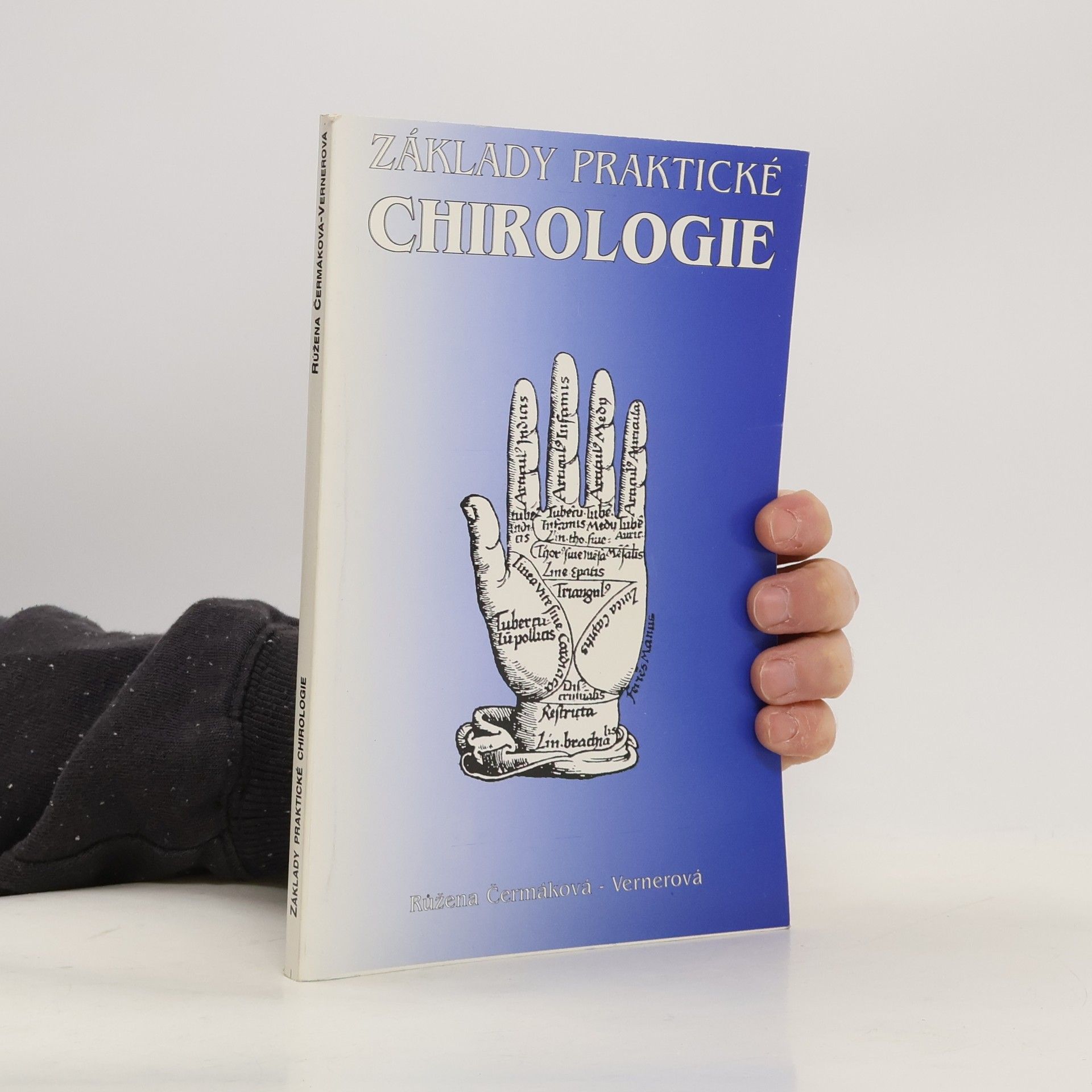 Růžena Čermáková Vernerová Základy praktické chirologie