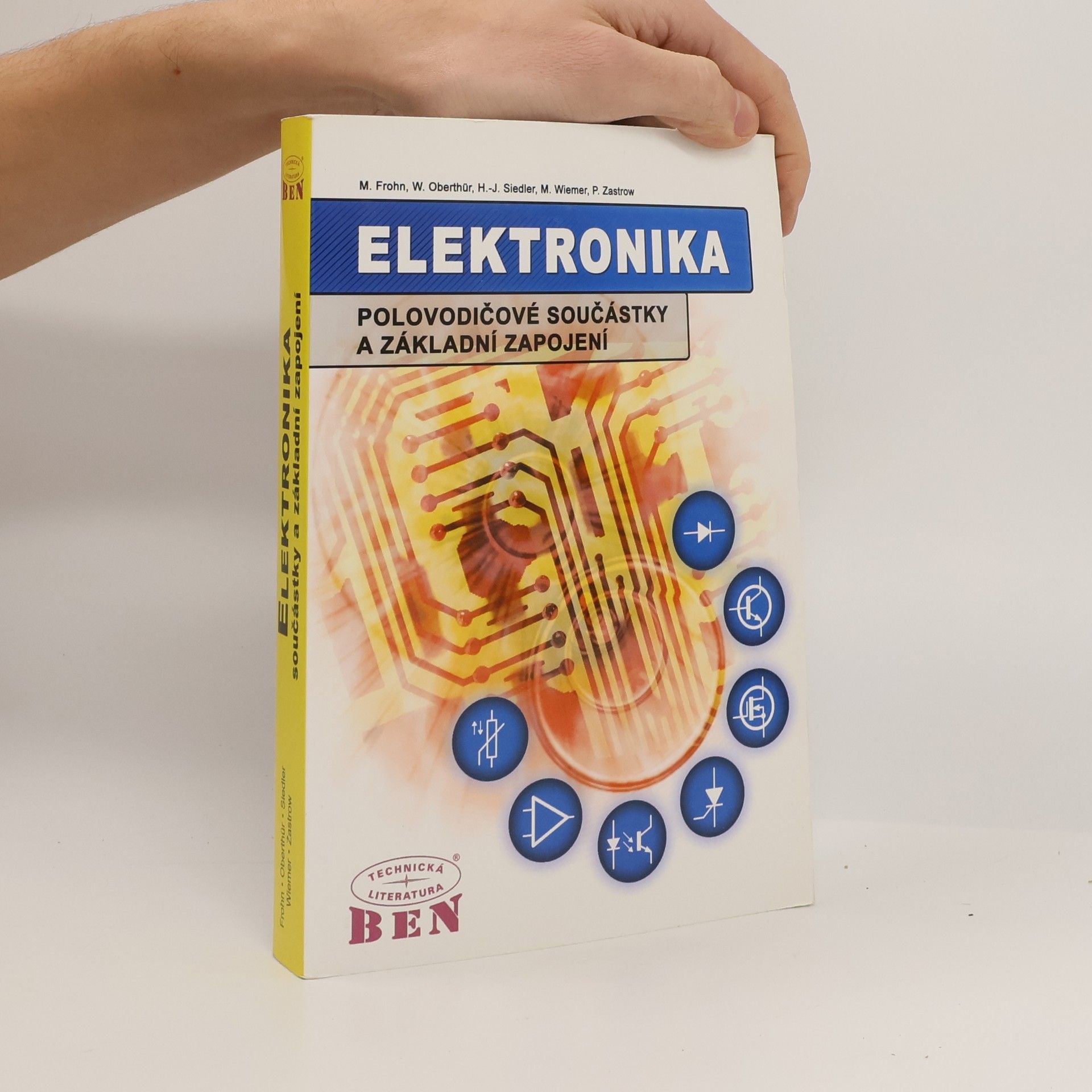 Autores varios Elektronika - polovodičové součástky a základní zapojení
