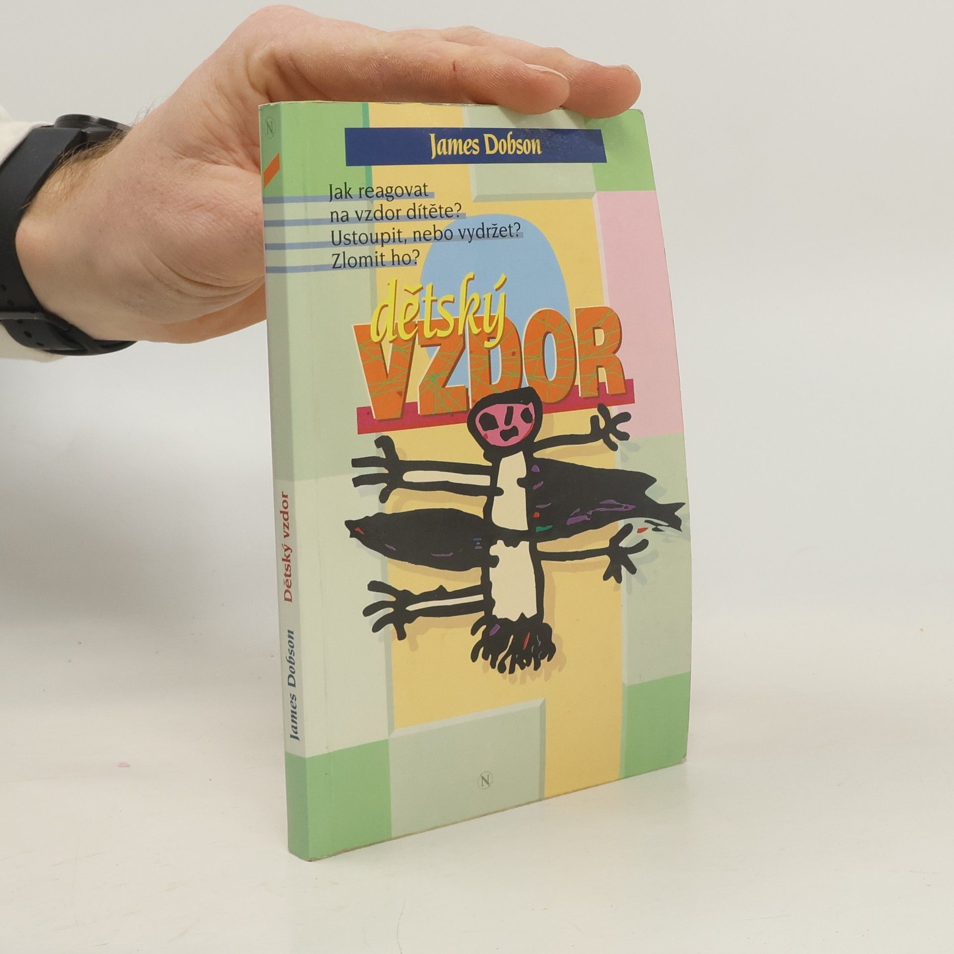 James C. Dobson Dětský vzdor