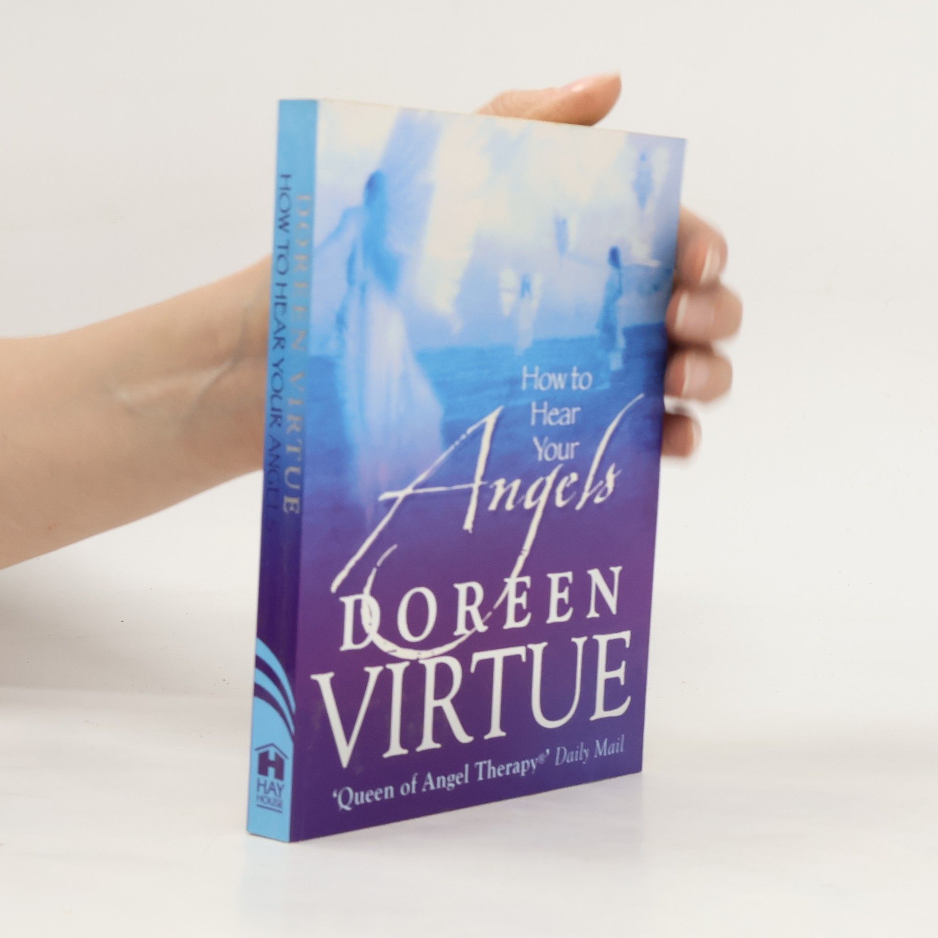 Doreen Virtue How to hear your angels