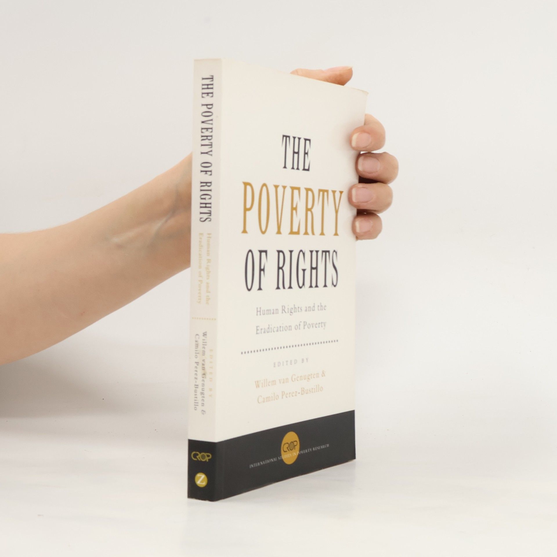 Willem J. Van Genugten Crop International Studies in Poverty Research: The Poverty of Rights