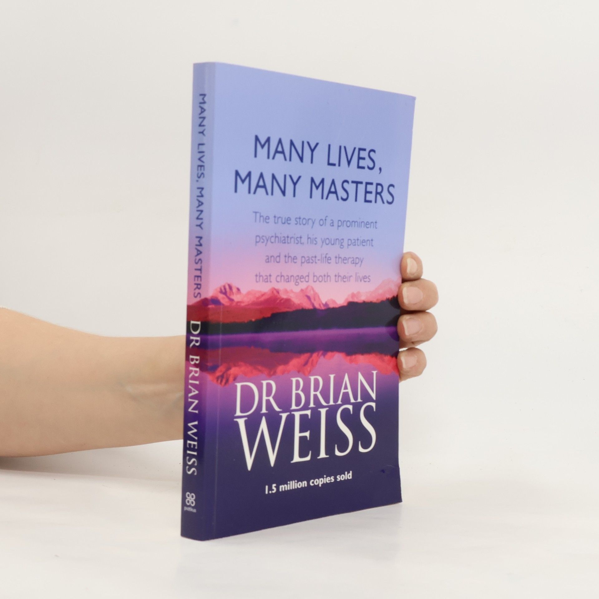 Brian Weiss Many lives, many Masters