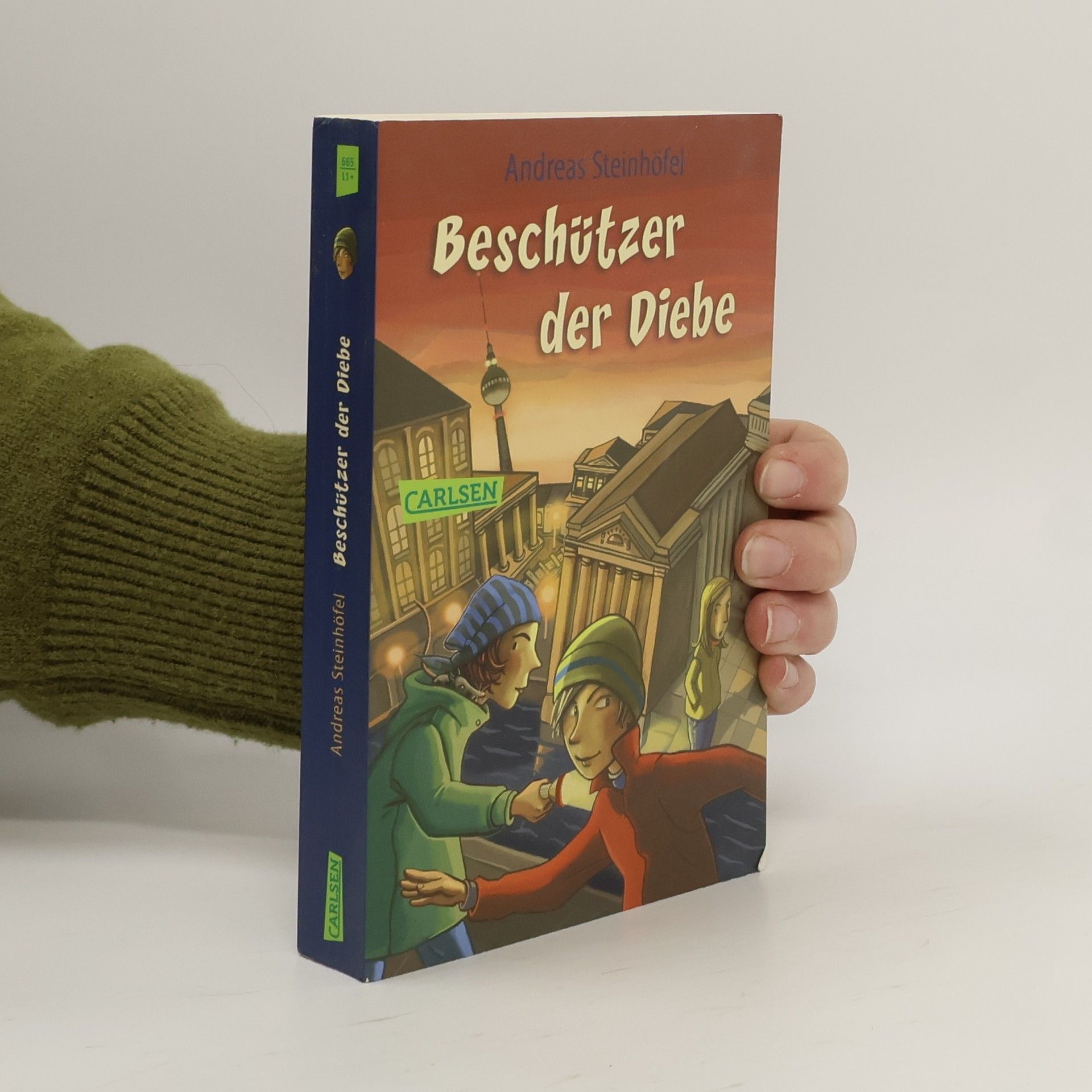 Andreas Steinhöfel Beschützer der Diebe