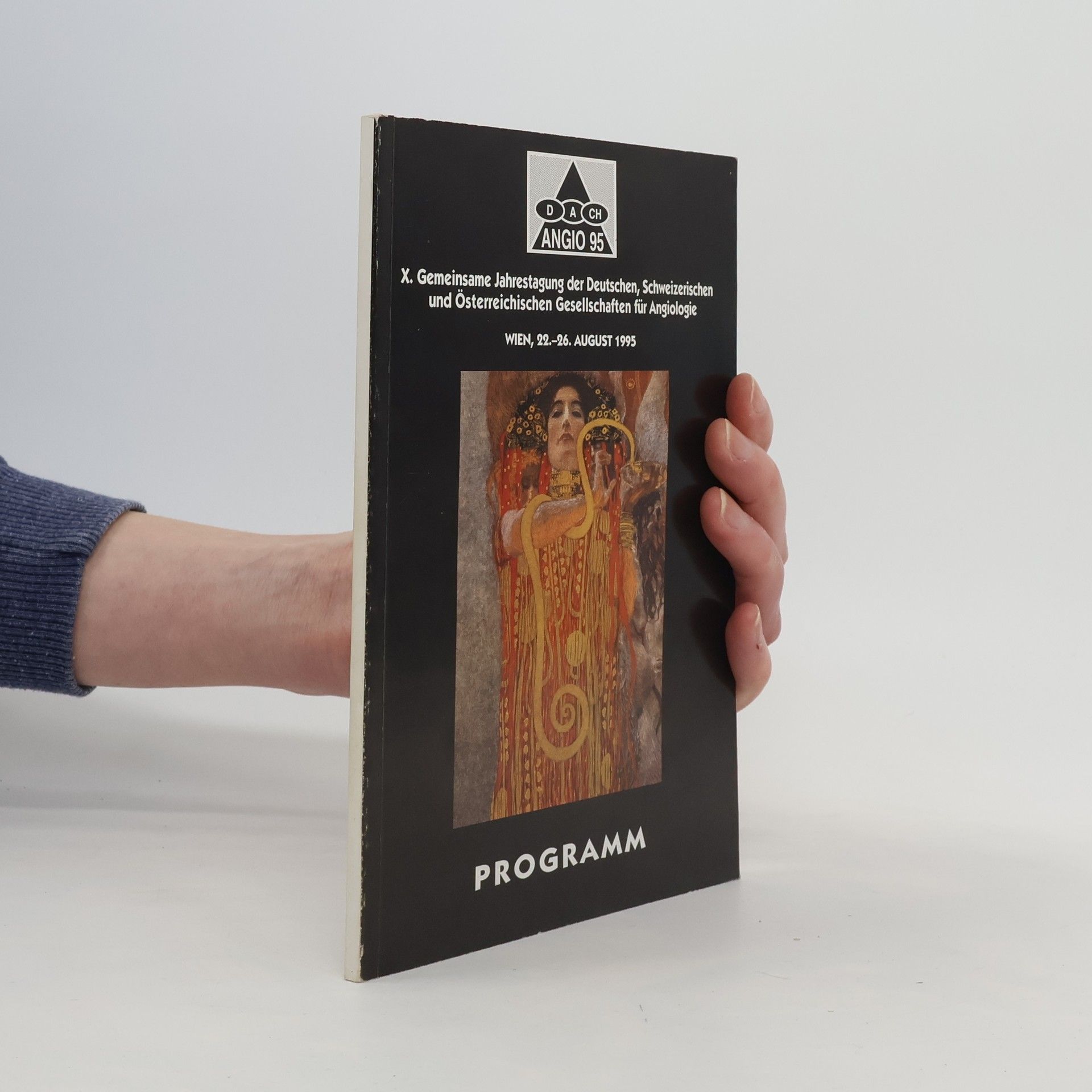 Autorenkollektiv Gemeinsame Jahrestagung der Deutschen, Schweizerischen und Österreichischen Gesellschaften für Angiologie