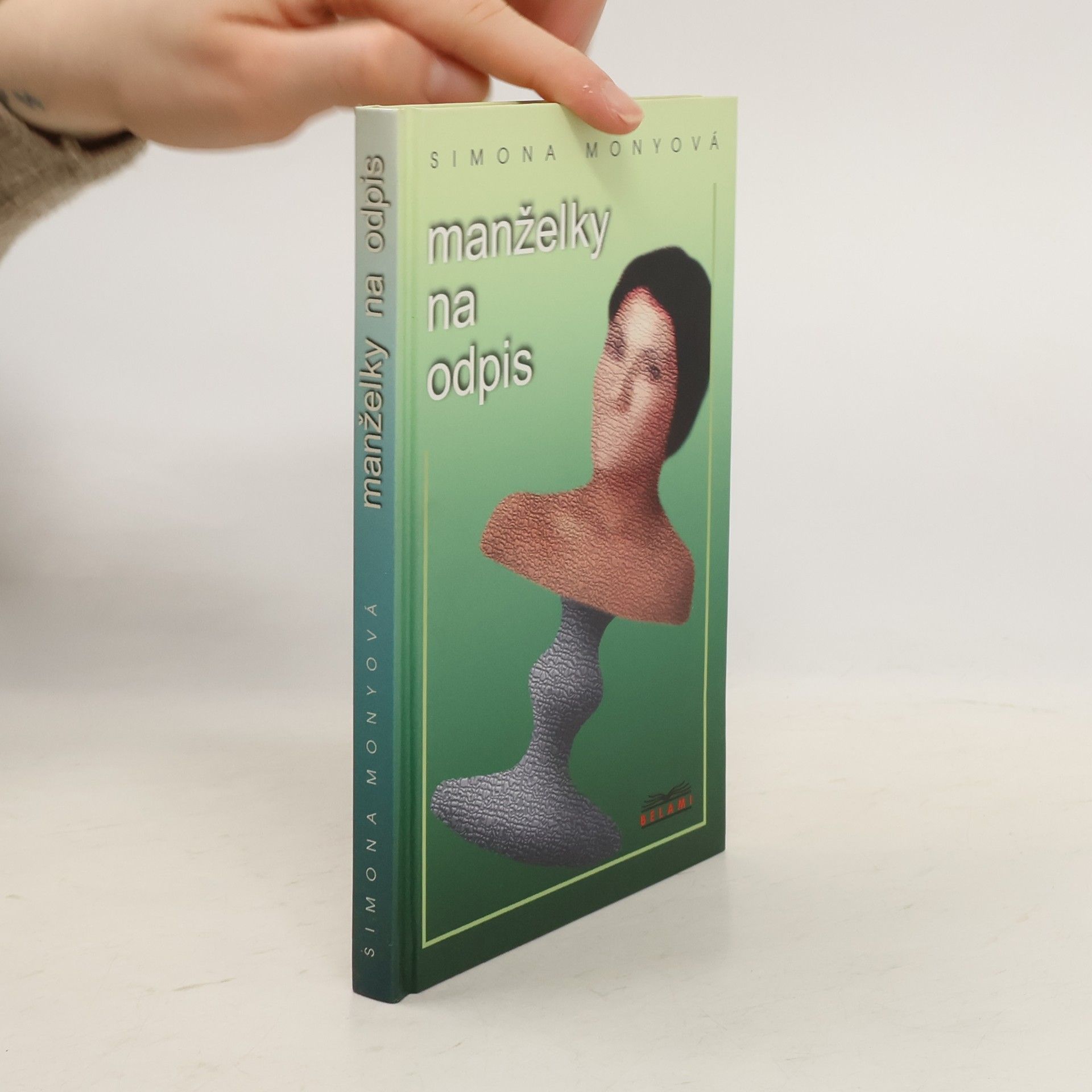 Simona Monyová Manželky na odpis