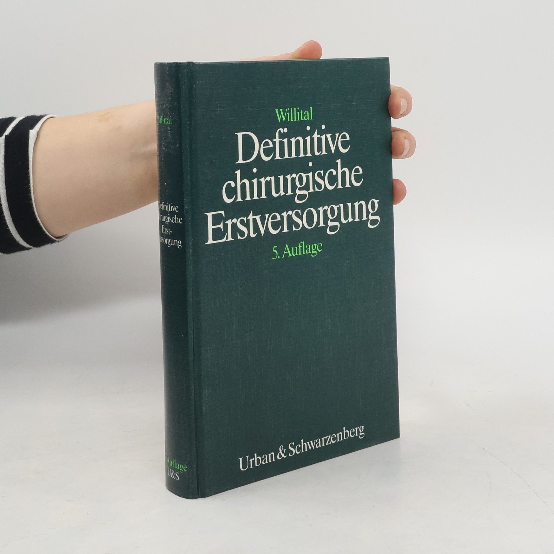 Definitive chirurgische Erstversorgung - 5. Auflage