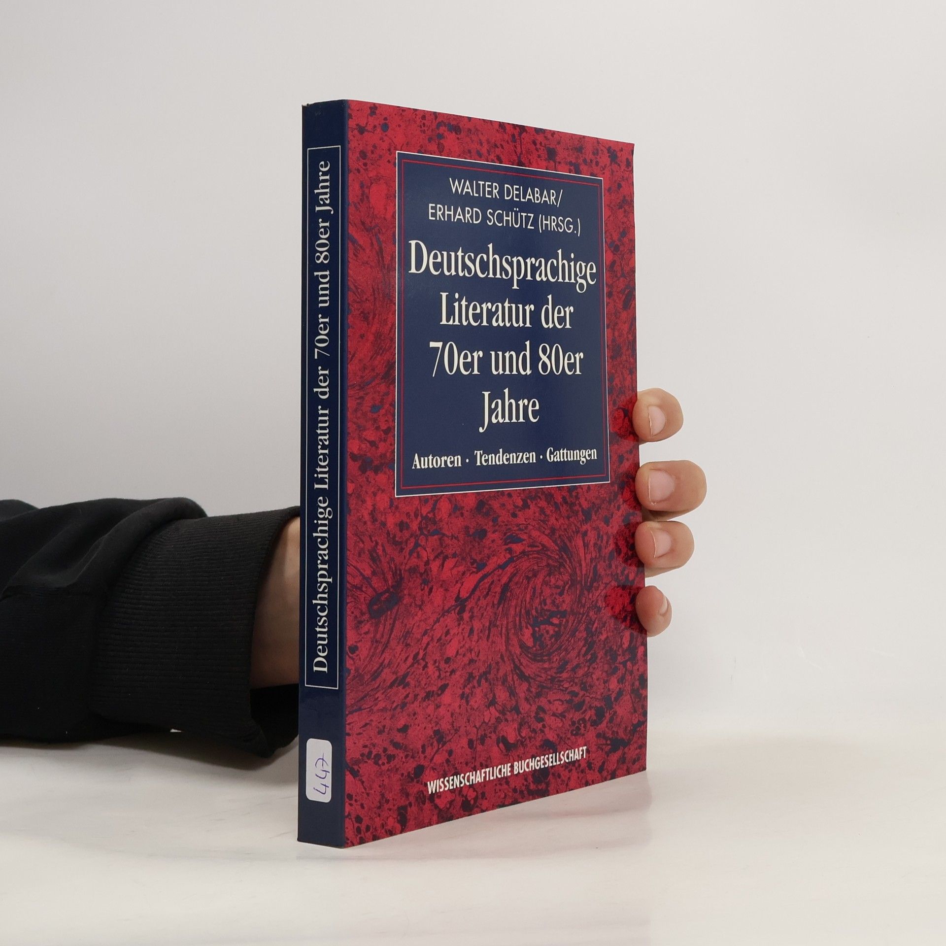 Walter Delabar Deutschsprachige Literatur der 70er und 80er Jahre