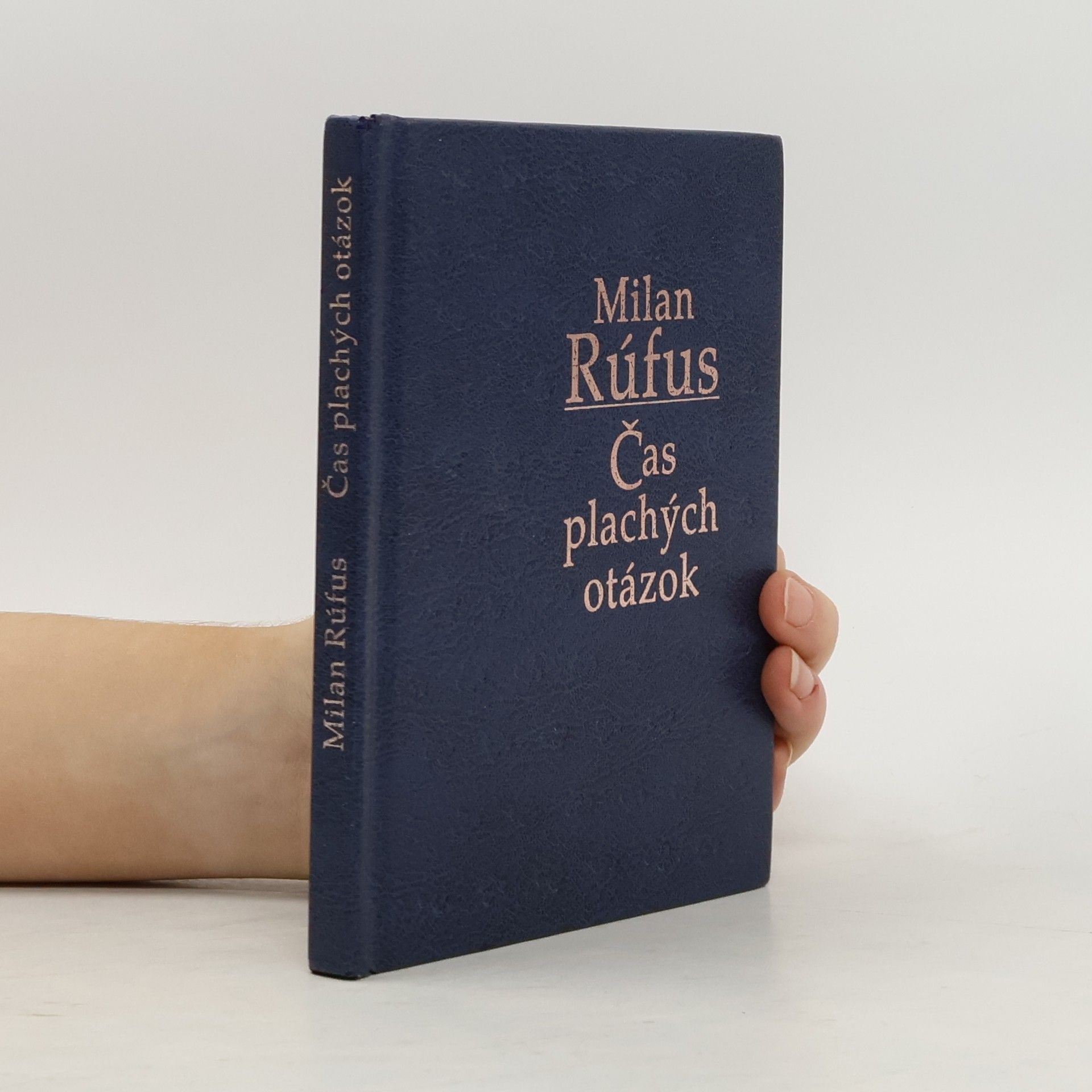 Milan Rúfus Čas plachých otázok