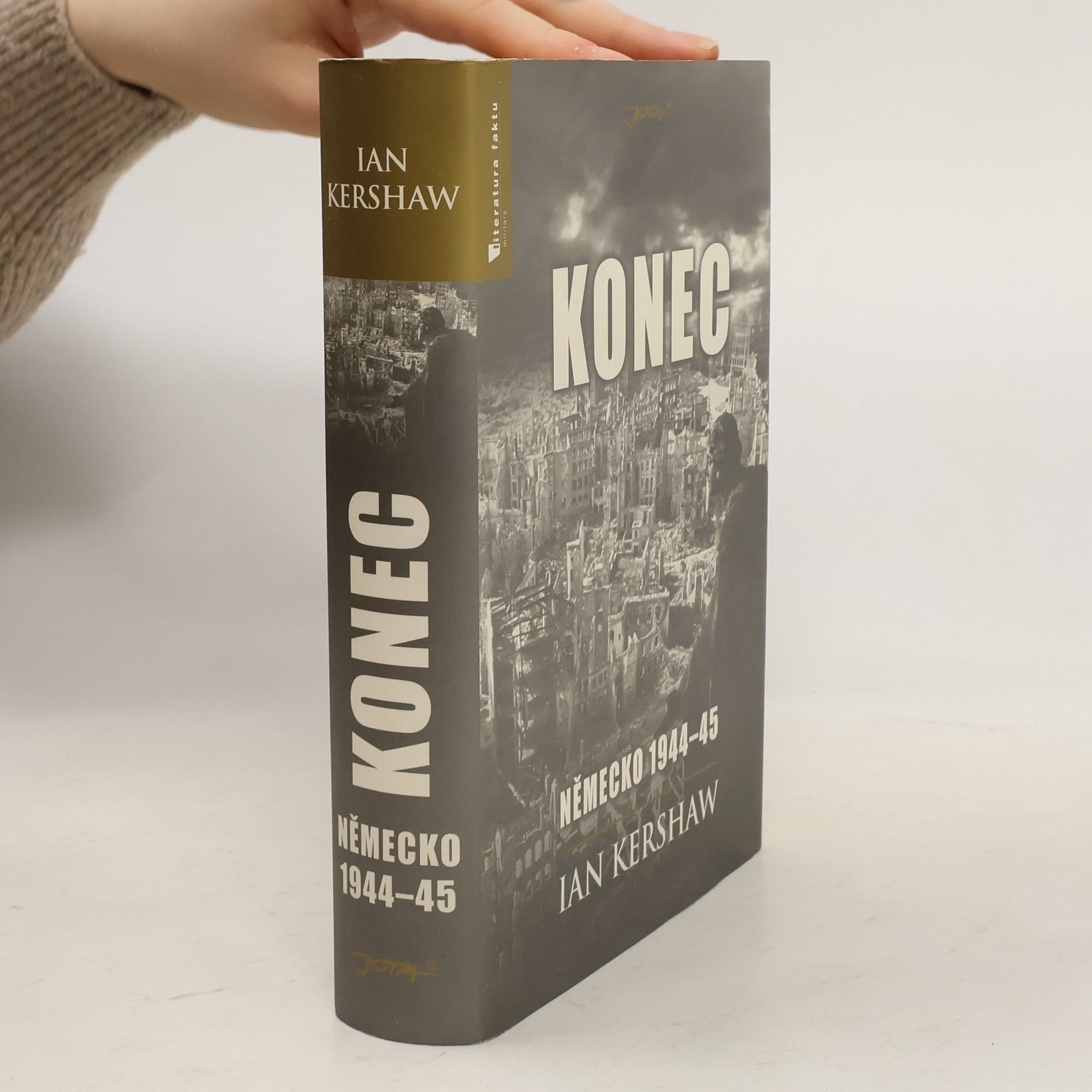 Ian Kershaw Konec: Německo 1944-45