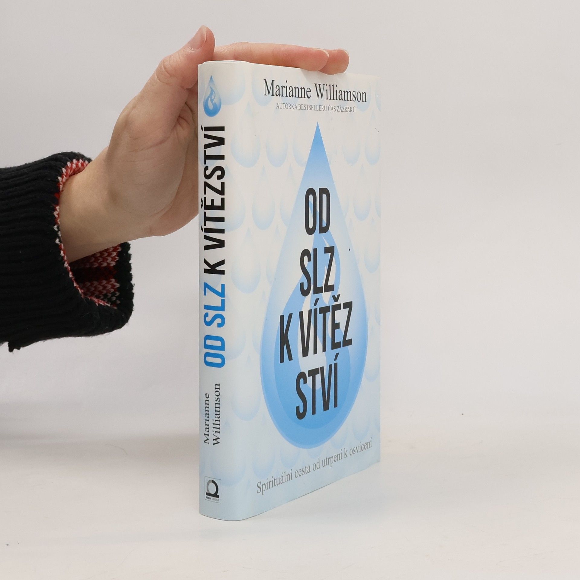 Marianne Williamson Od slz k vítězství