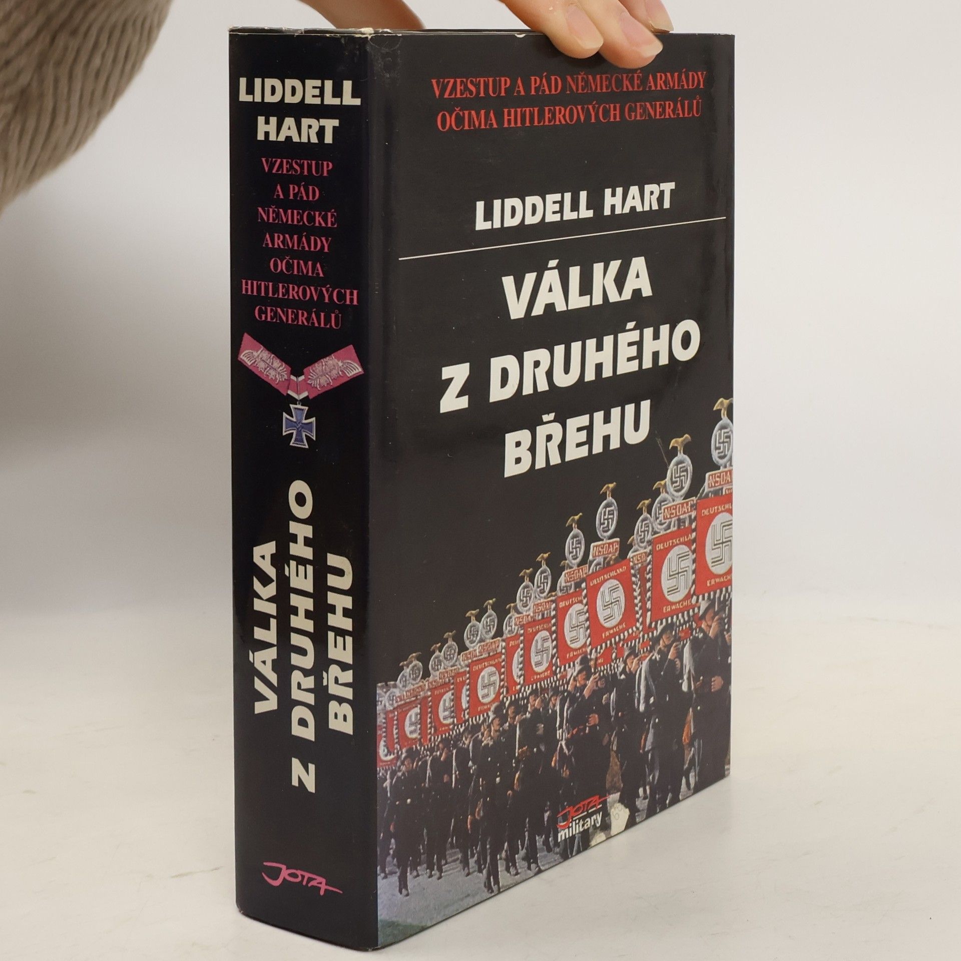 Jan Kozák Válka z druhého břehu : vzestup a pád německé armády očima Hitlerových generálů
