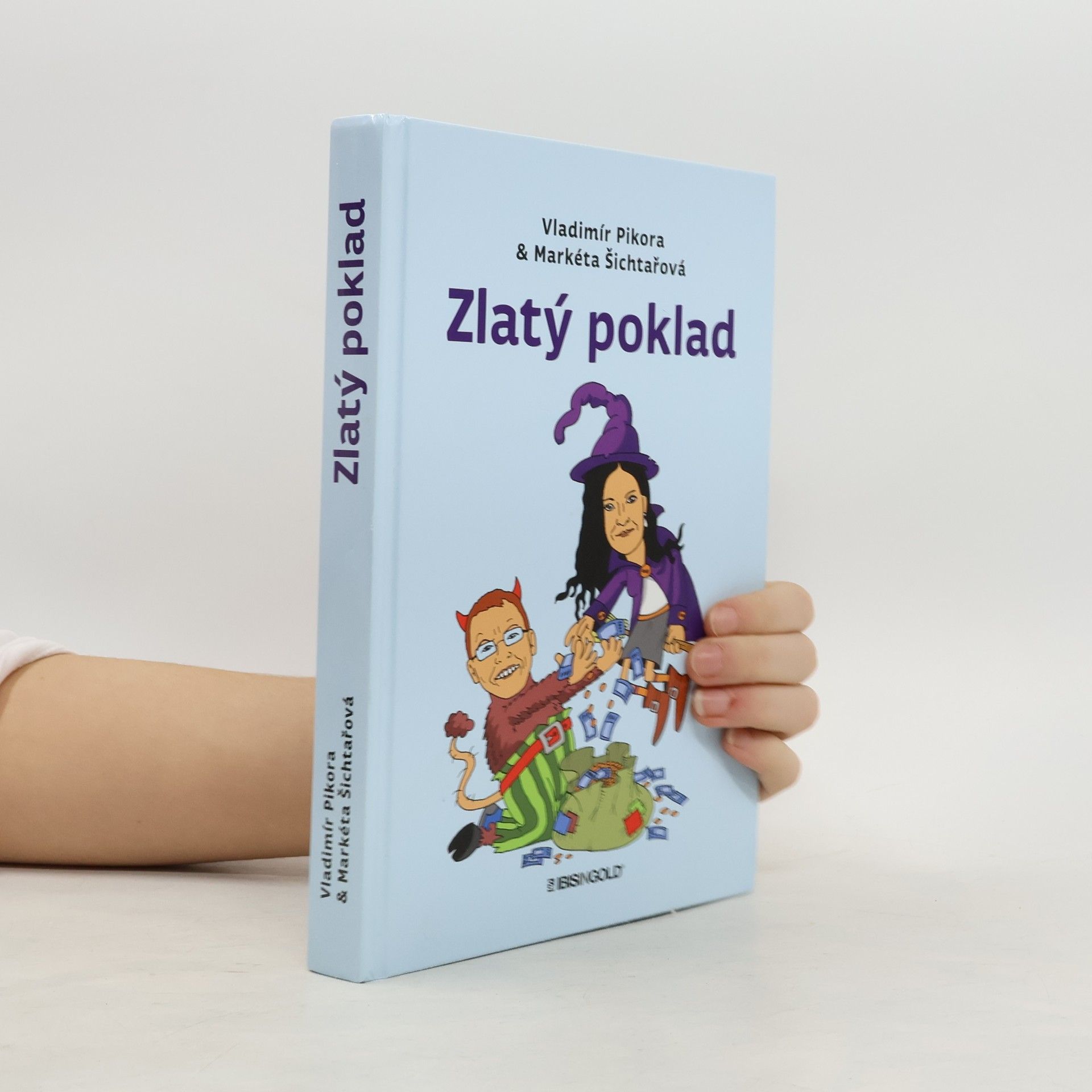 Vladimír Pikora Zlatý poklad