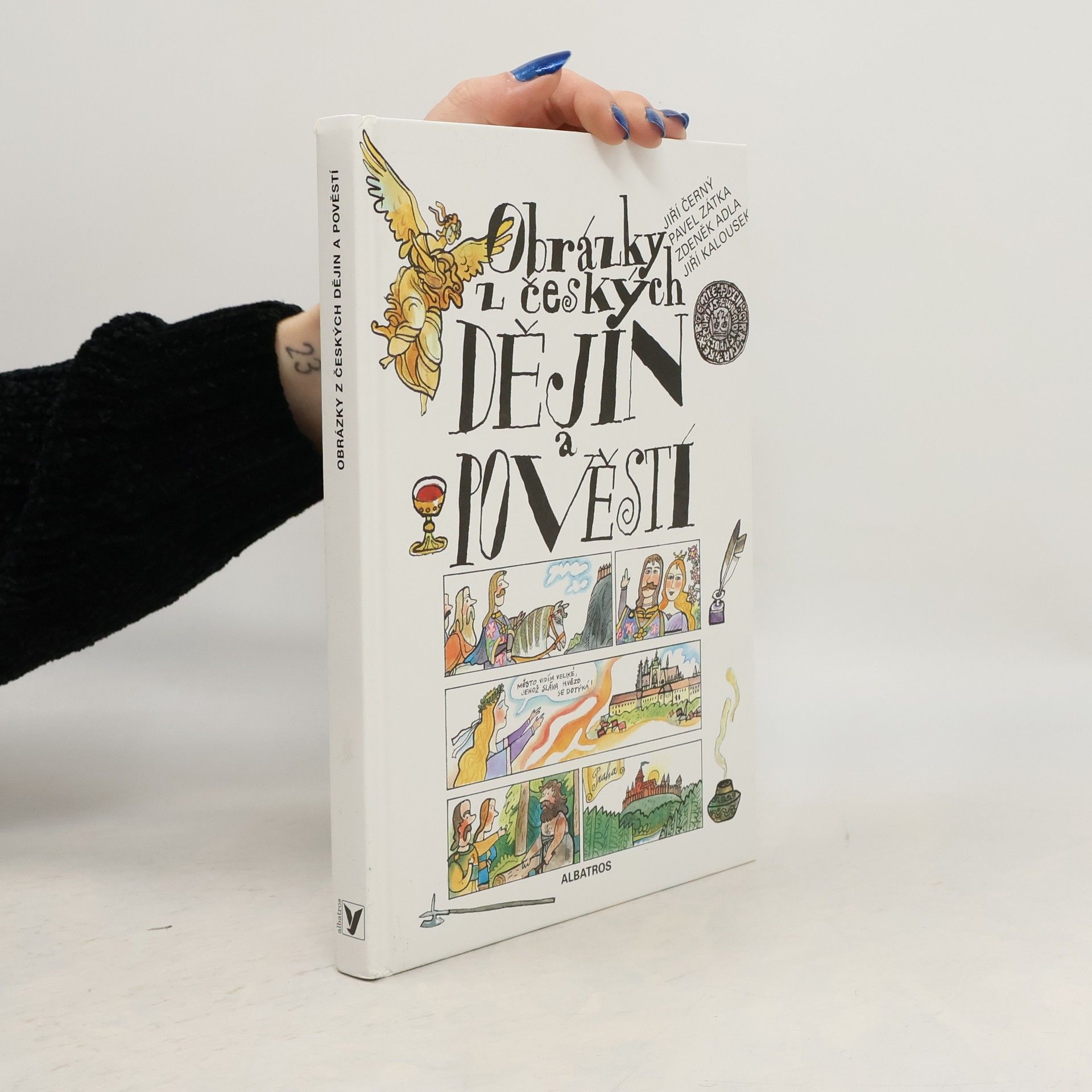 Jiří Kalousek Obrázky z českých dějin a pověstí