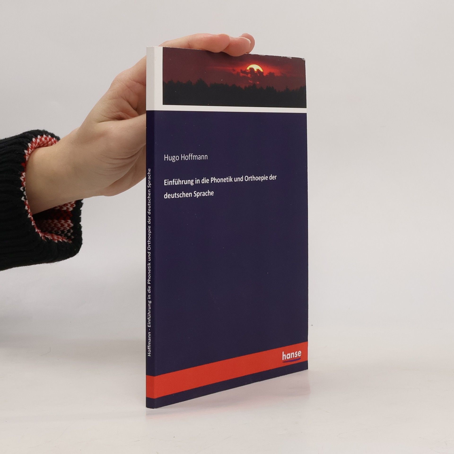 Hugo Hoffmann Einführung in die Phonetik und Orthoepie der deutschen Sprache
