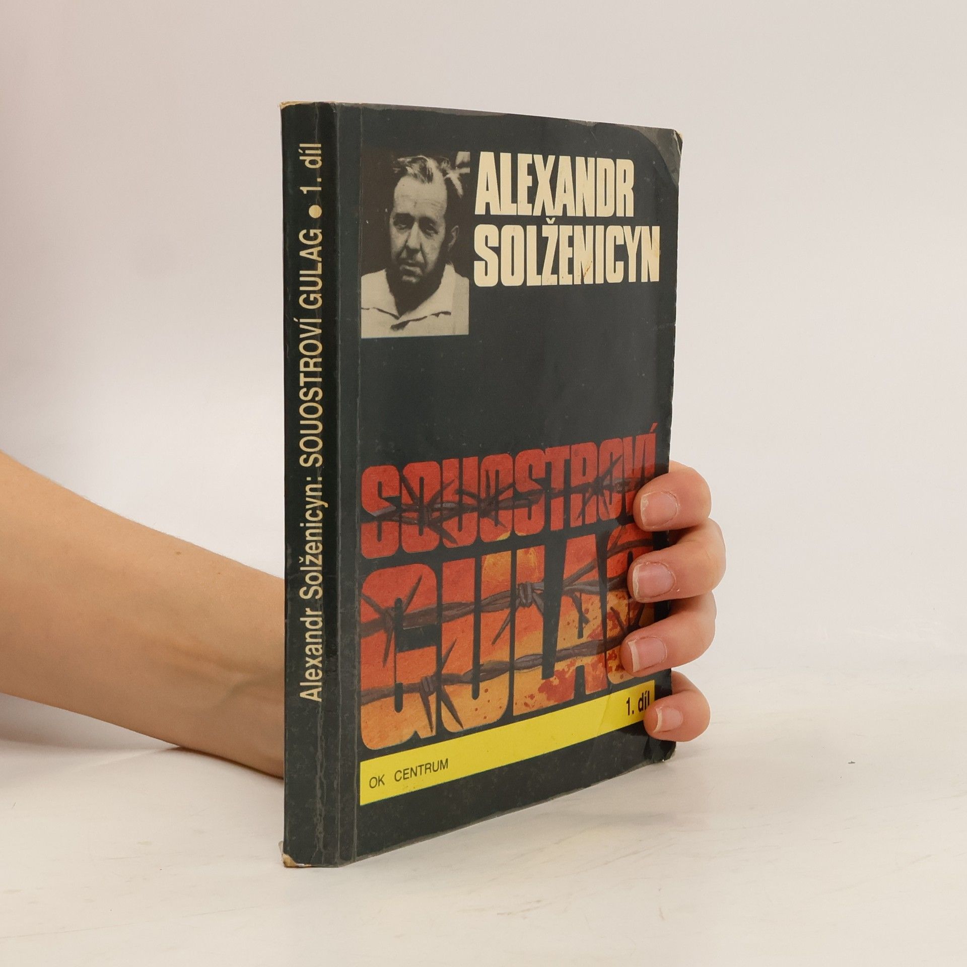 Aleksandr Isajevič Solženicyn Souostroví Gulag 1