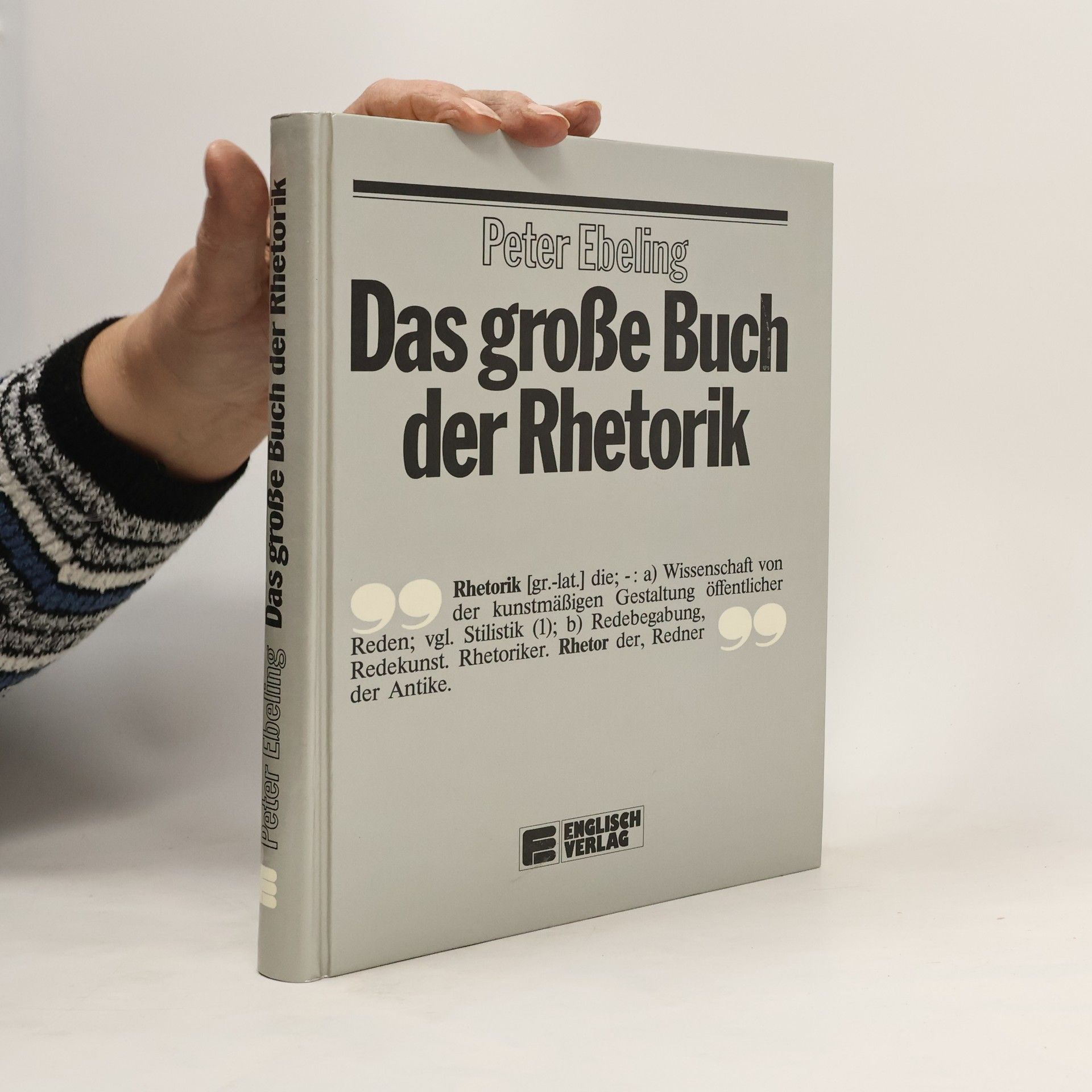 Peter Ebeling Das grosse Buch der Rhetorik