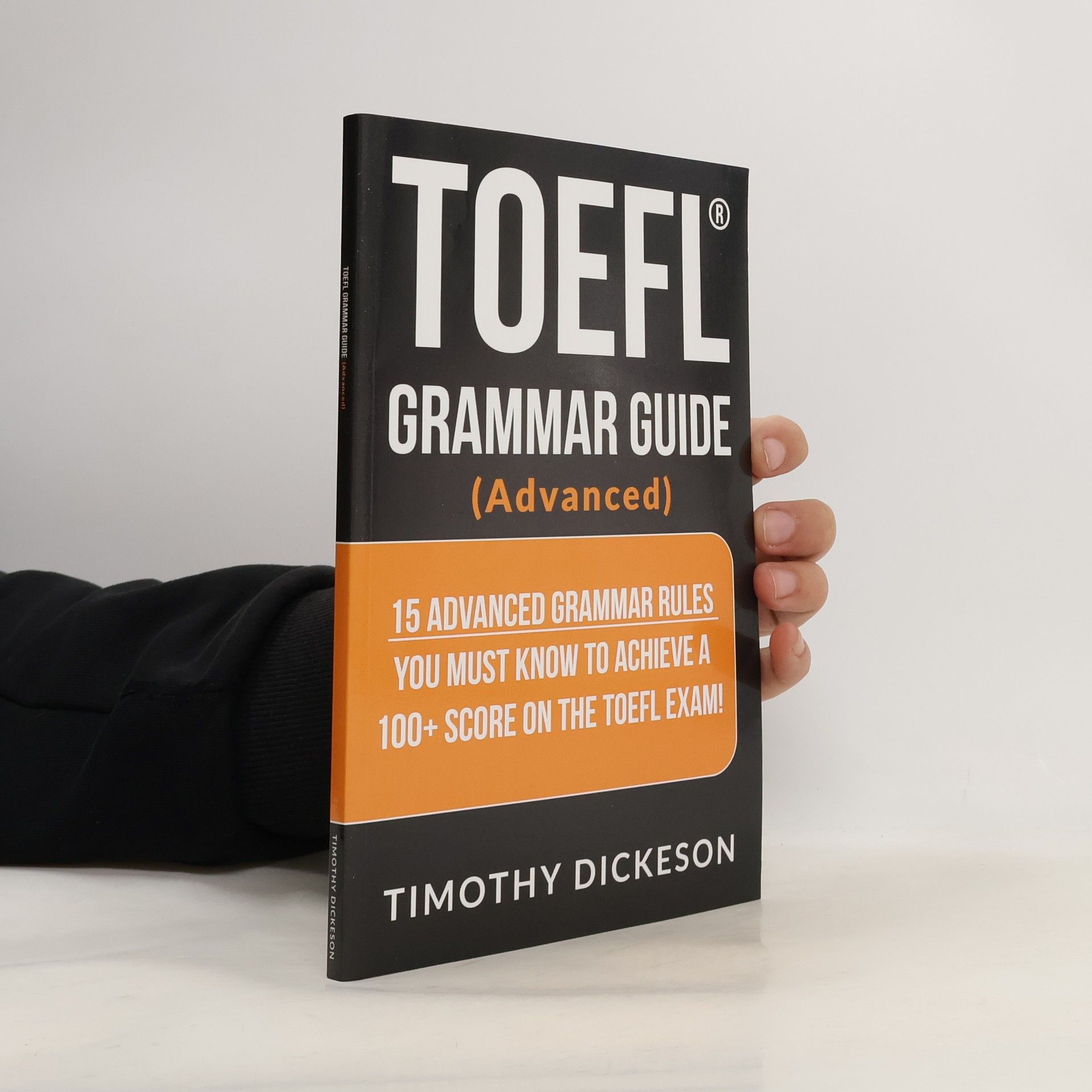Timothy Dickeson TOEFL Grammar Guide (Advanced)