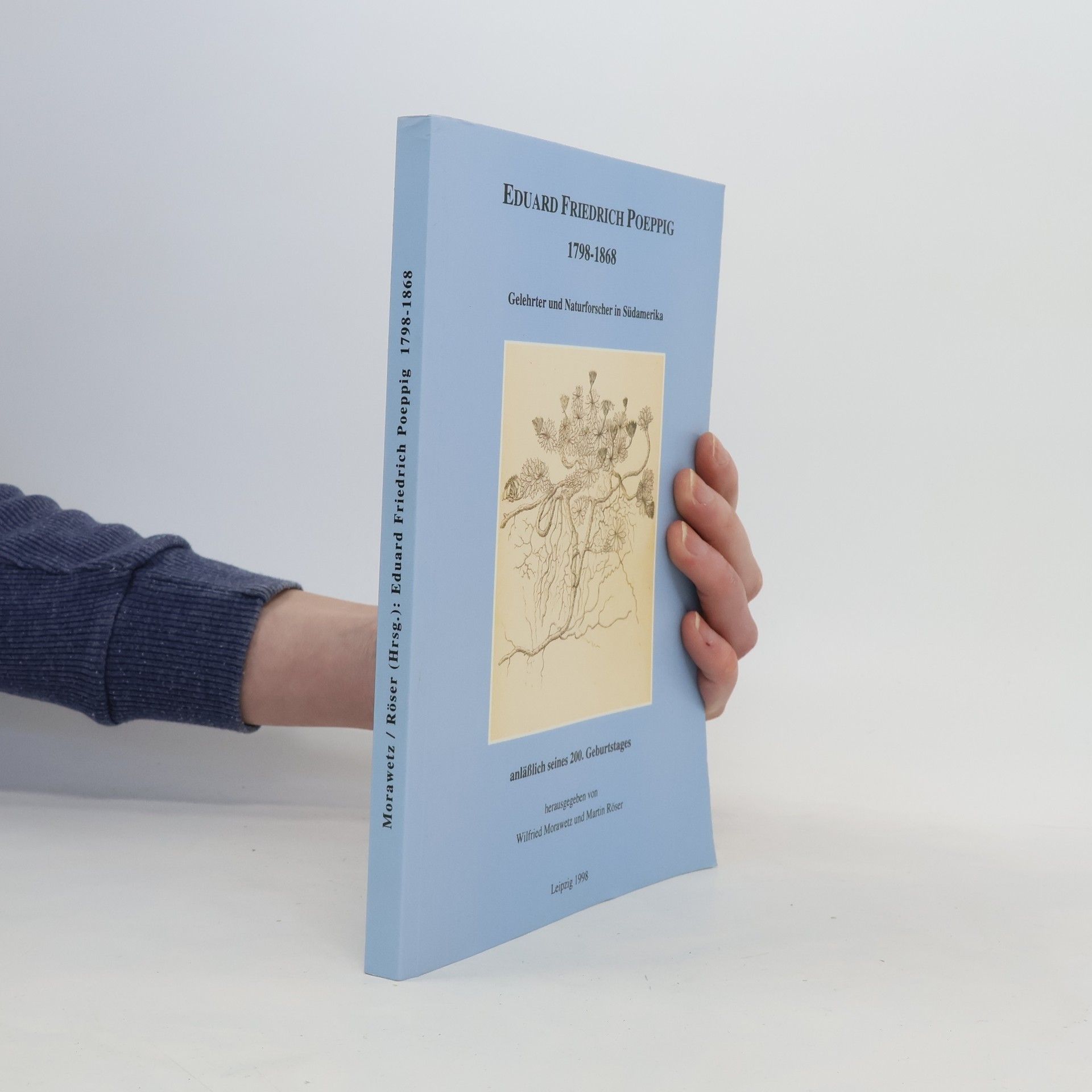 Eduard Friedrich Poeppig 1798-1868