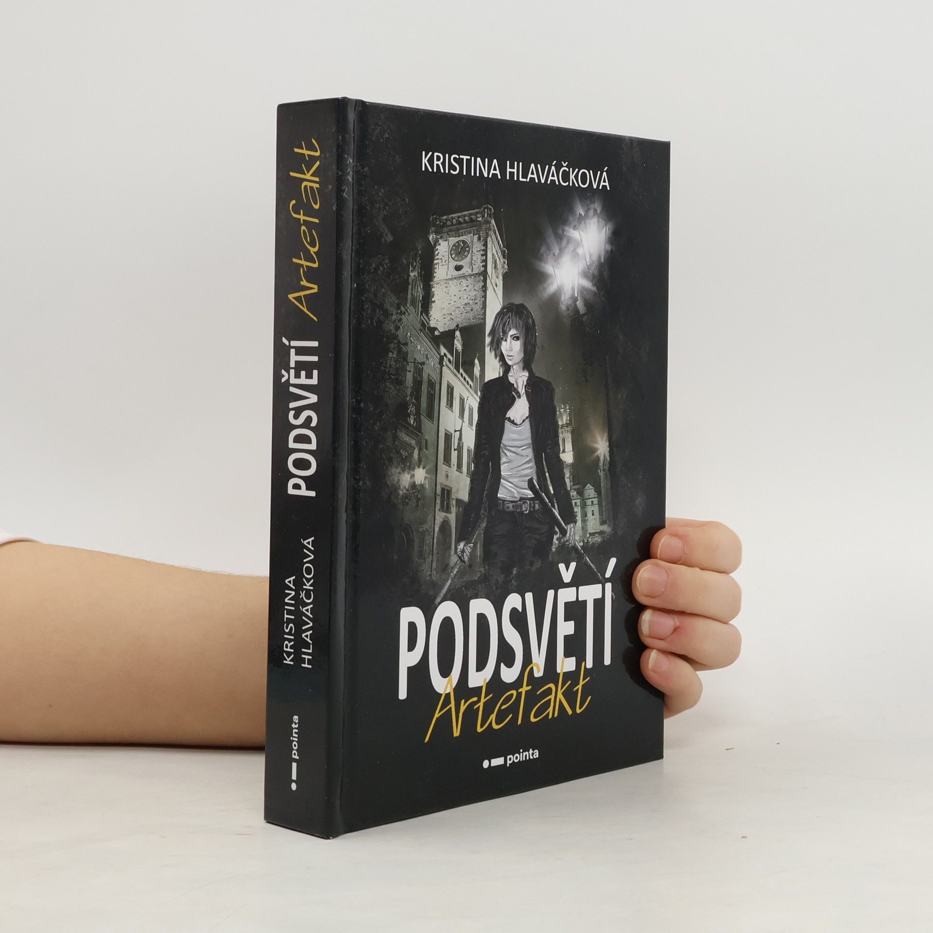 Kristina Hlaváčková Podsvětí. Artefakt