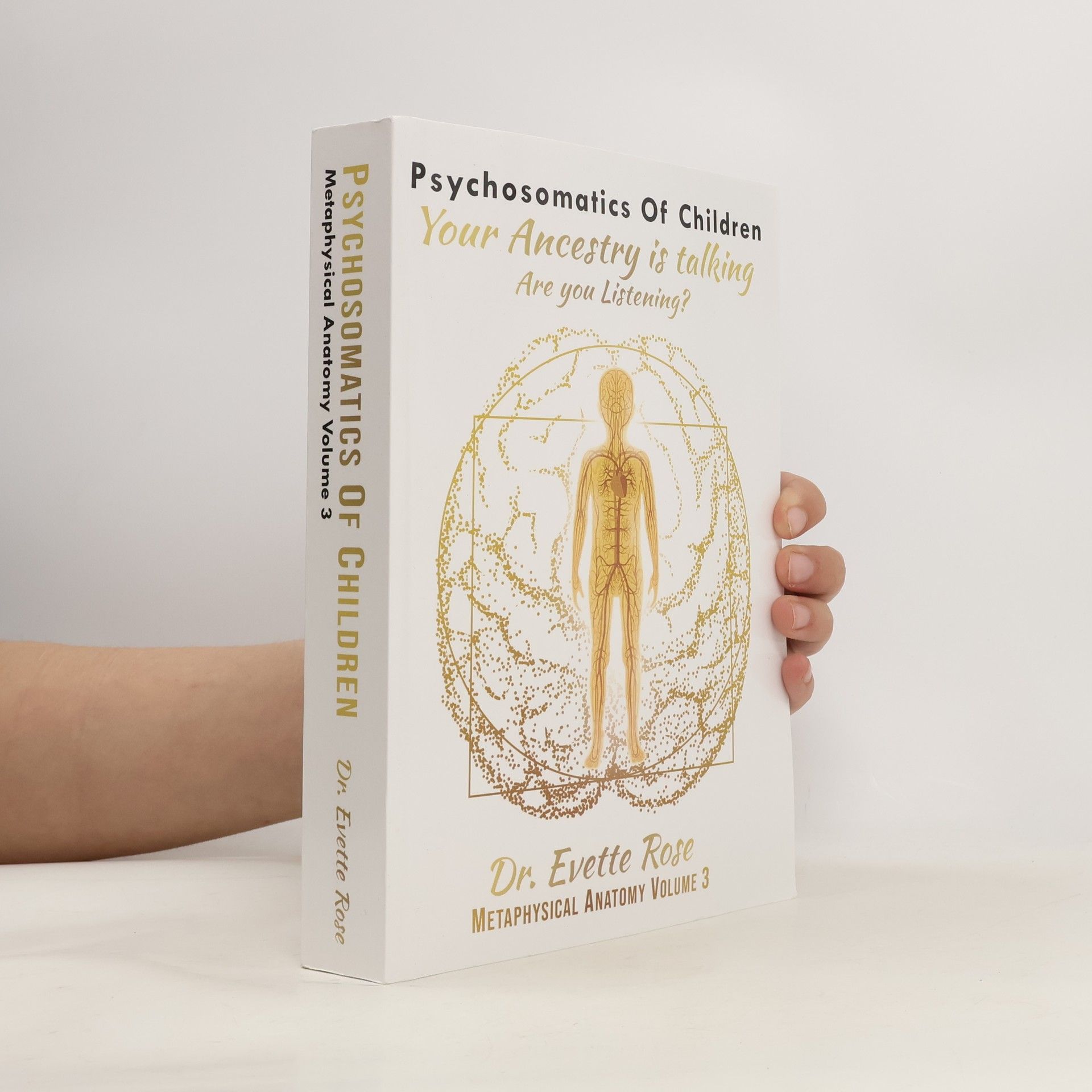 Evette Rose Psychosomatics of Children