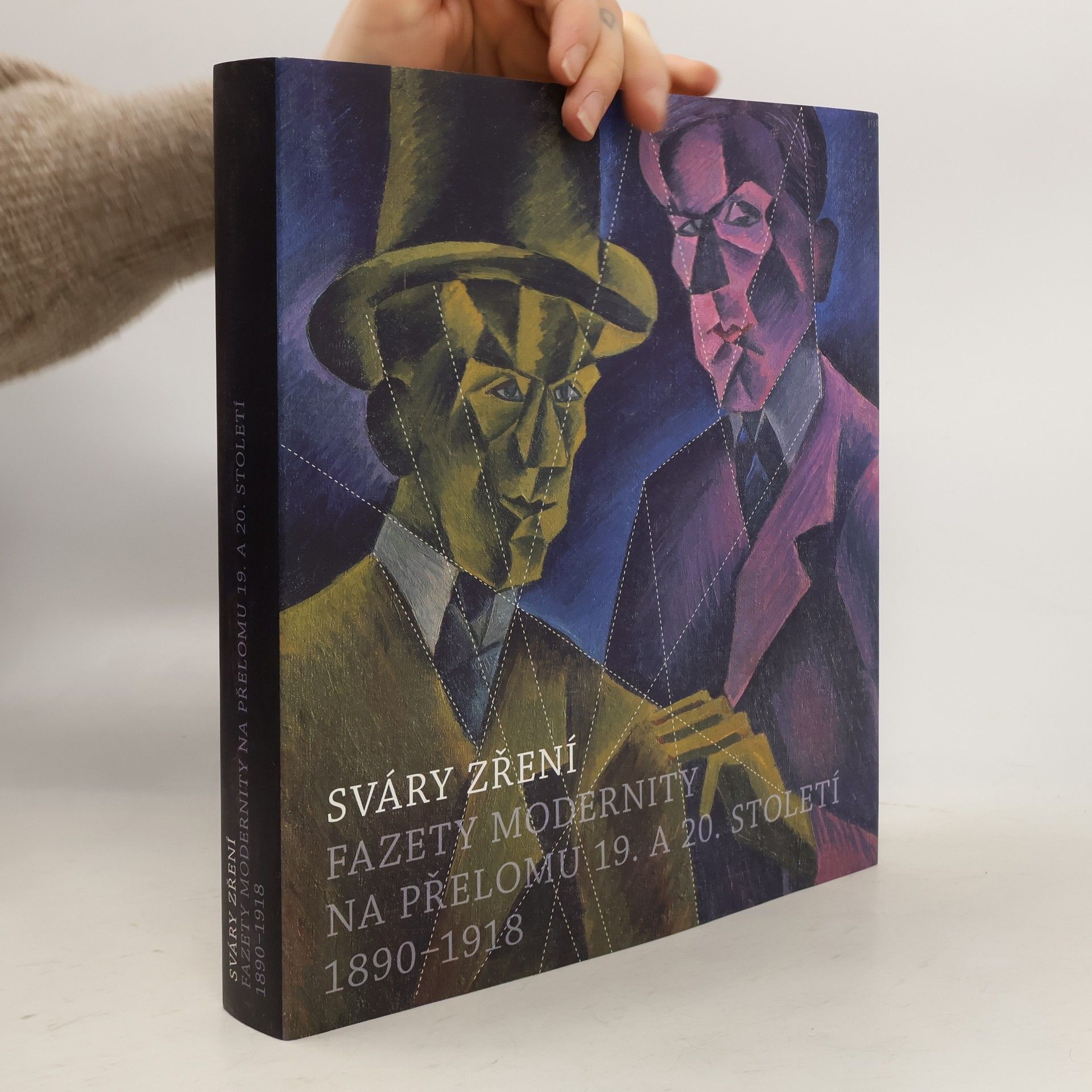 Petr Wittlich Sváry zření - fazety modernity na přelomu 19. a 20. století