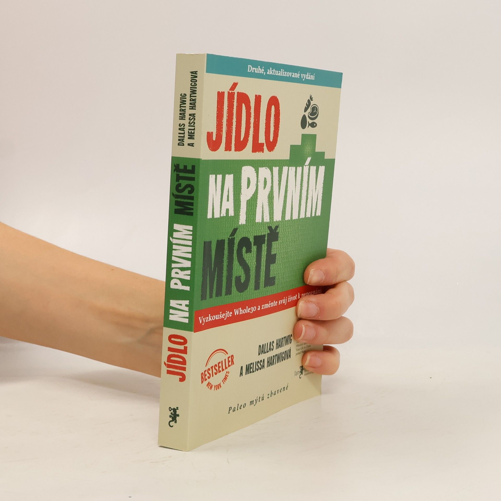 Dallas Hartwig Jídlo na prvním místě