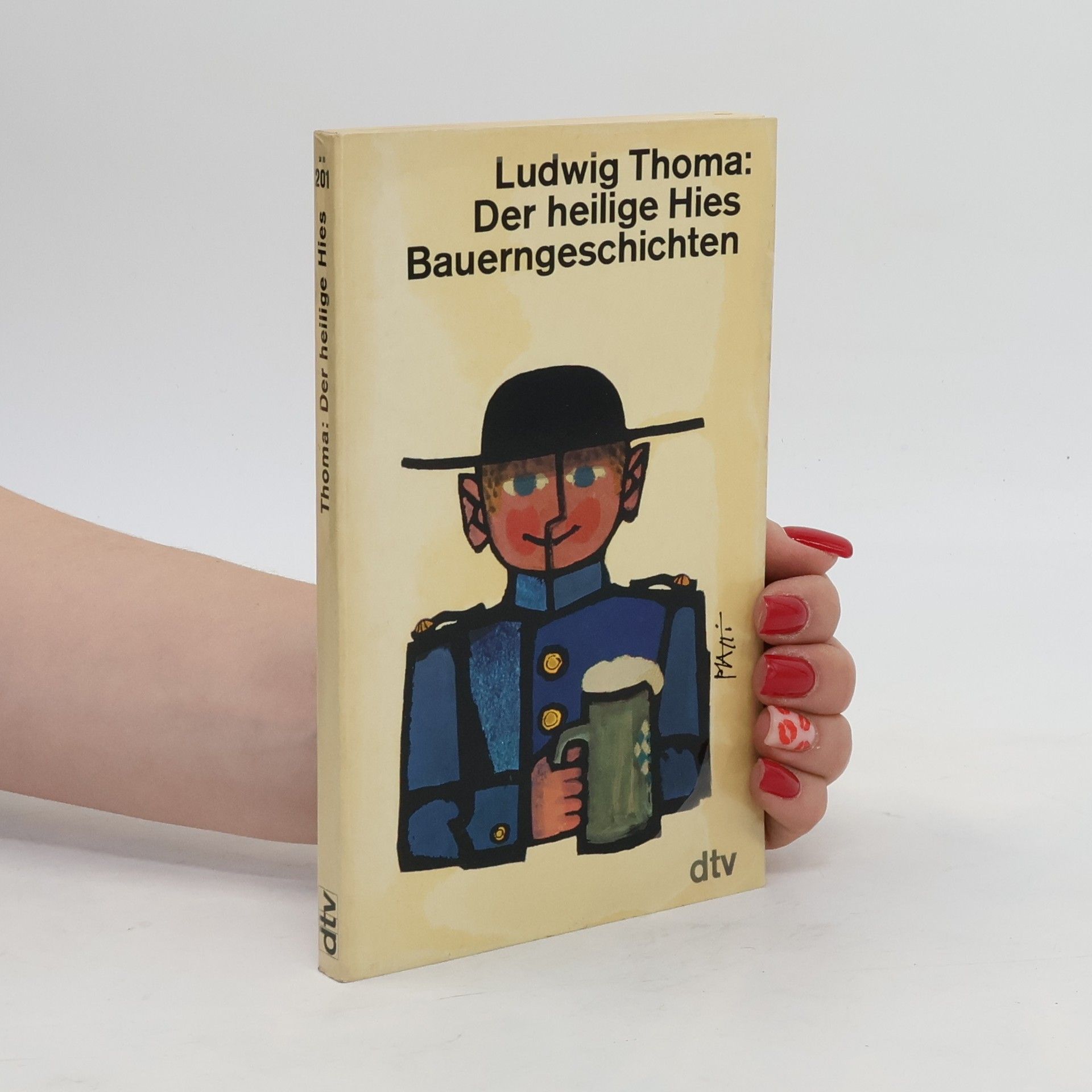 Ludwig Thoma Der heilige Hies