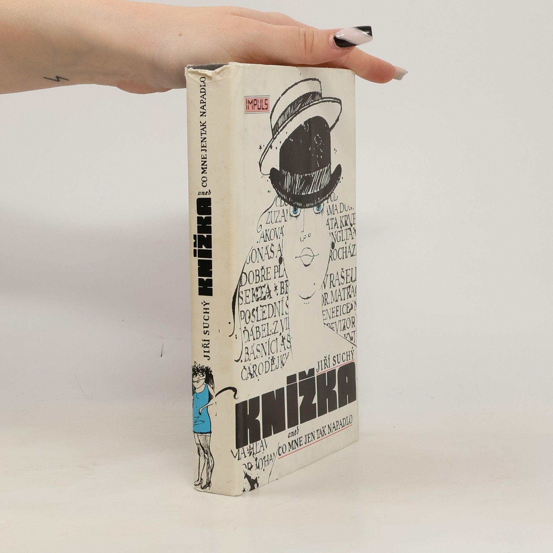 Jiří Suchý Knížka aneb Co mne jen tak napadlo