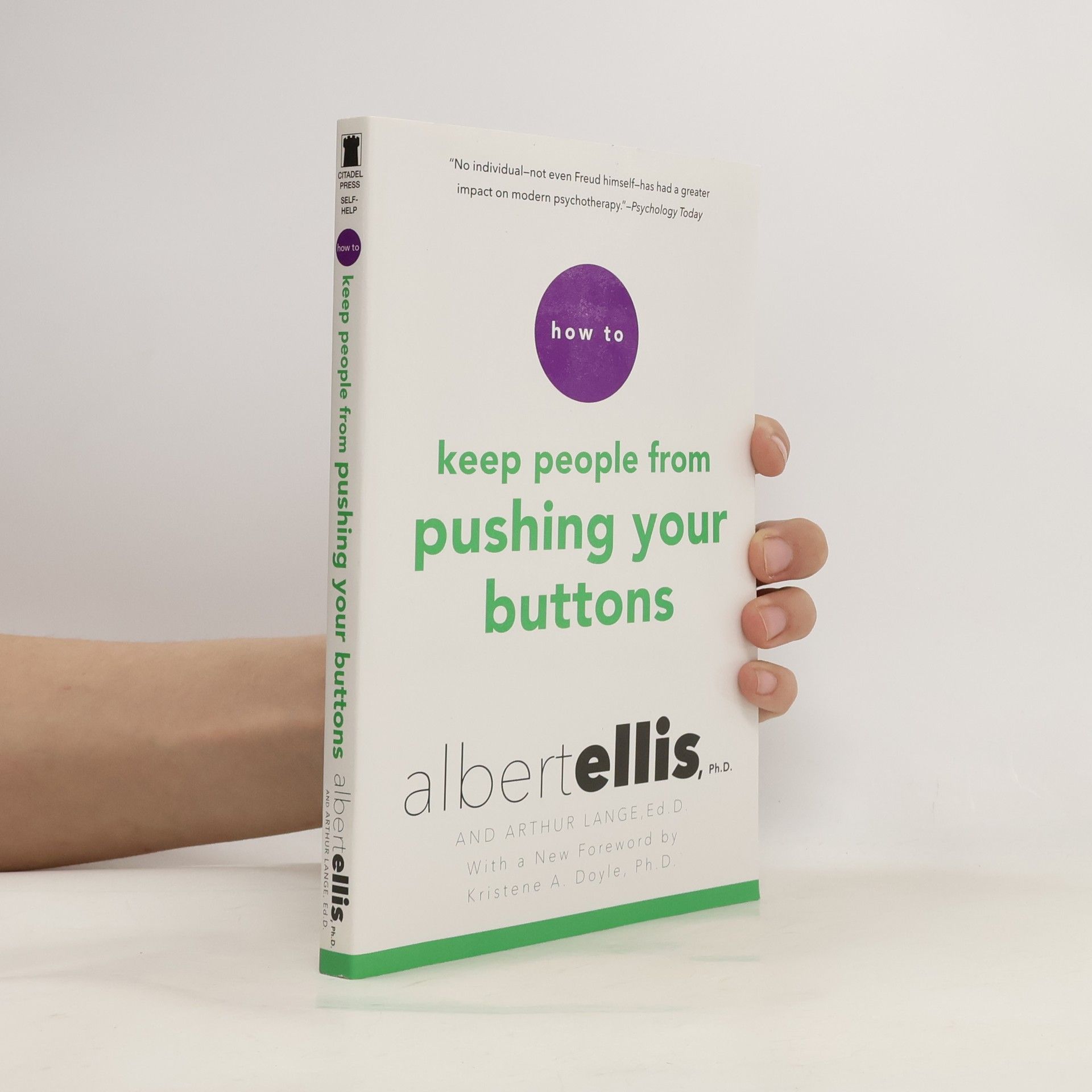 Albert Ellis How to Keep People from Pushing Your Buttons