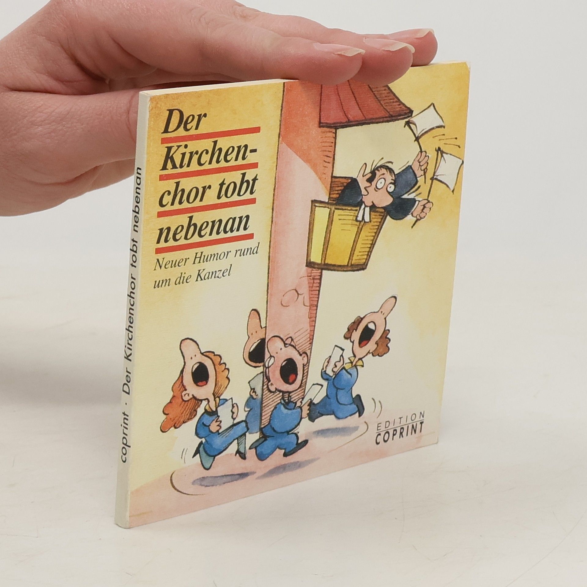 Autorenkollektiv Der Kirchenchor tobt nebenan