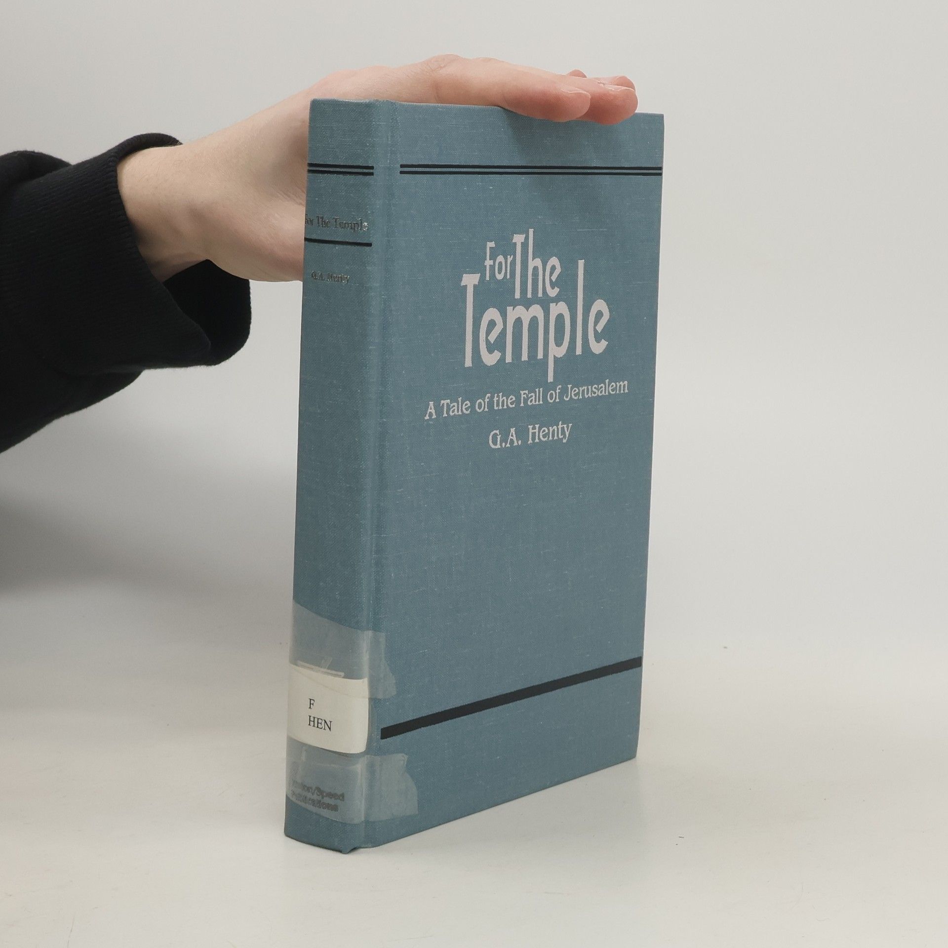 G. A. Henty For the Temple