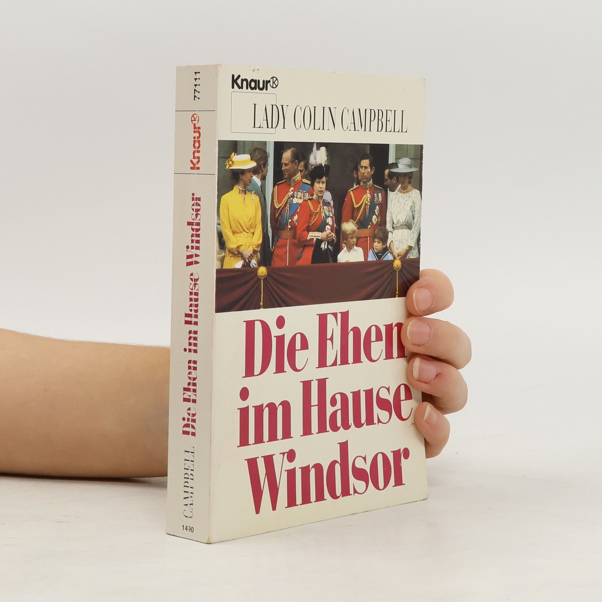 Colin Campbell Die Ehen im Hause Windsor