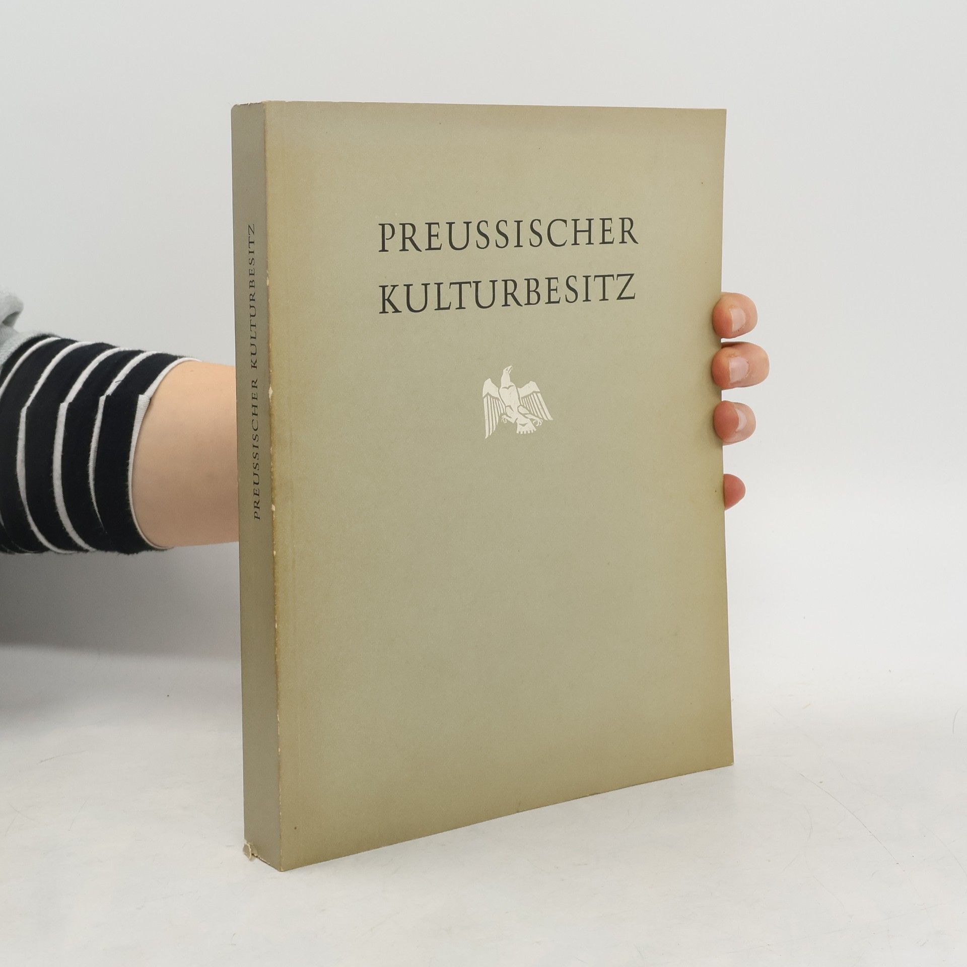Autorenkollektiv Preussischer Kulturbesitz