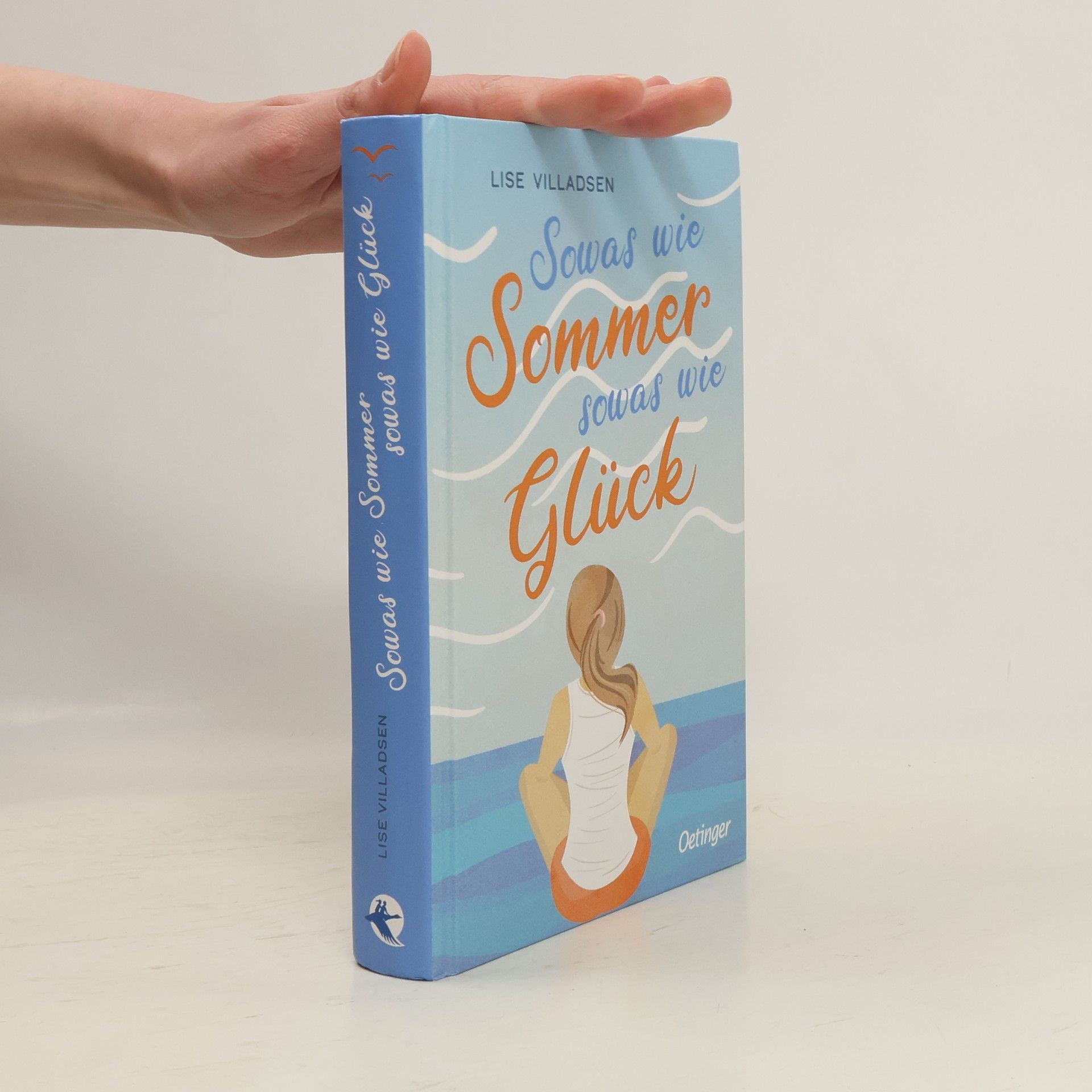 Lise Villadsenová Sowas wie Sommer, sowas wie Glück