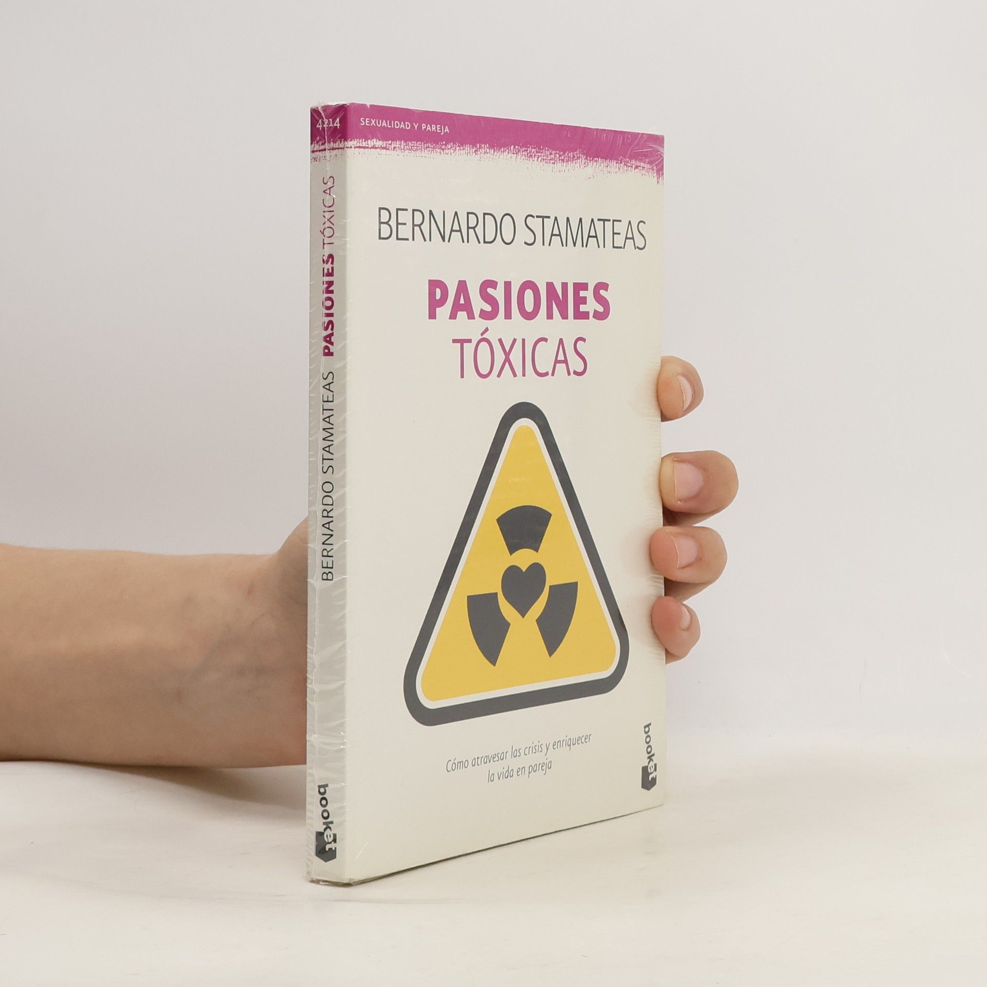 Bernardo Stamateas Pasiones toxitas