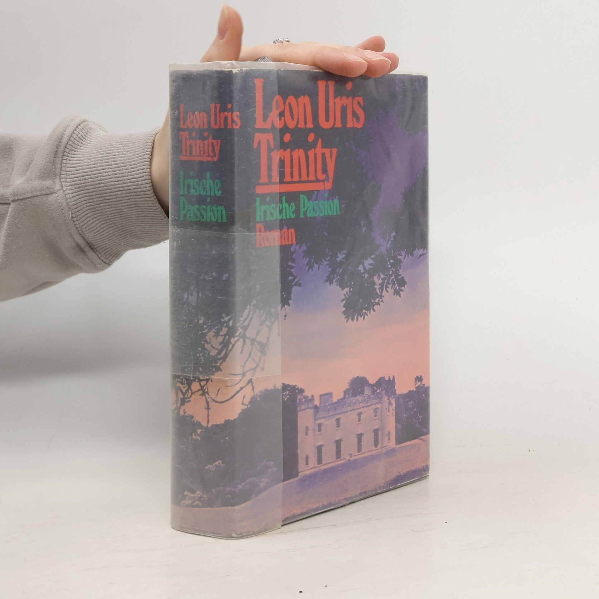 Leon Uris Trinity. Irische Passion