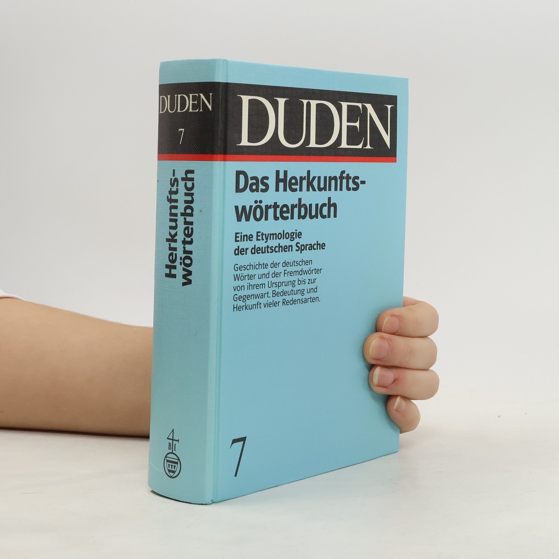 Günther Drosdowski Duden. Band 7, Etymologie : Herkunftswörterbuch der deutschen Sprache