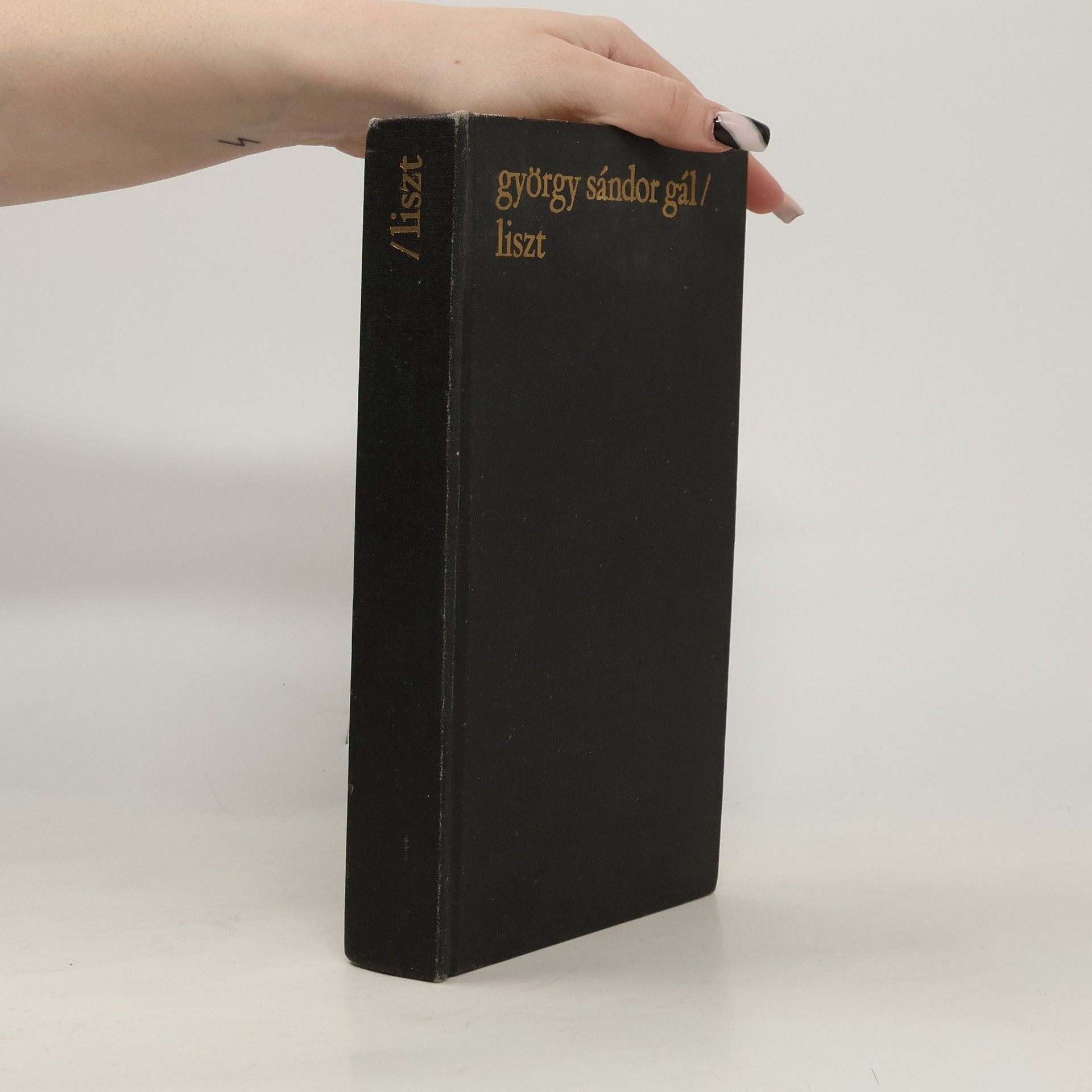 Gál György Sándor Liszt. Osudy slávnych