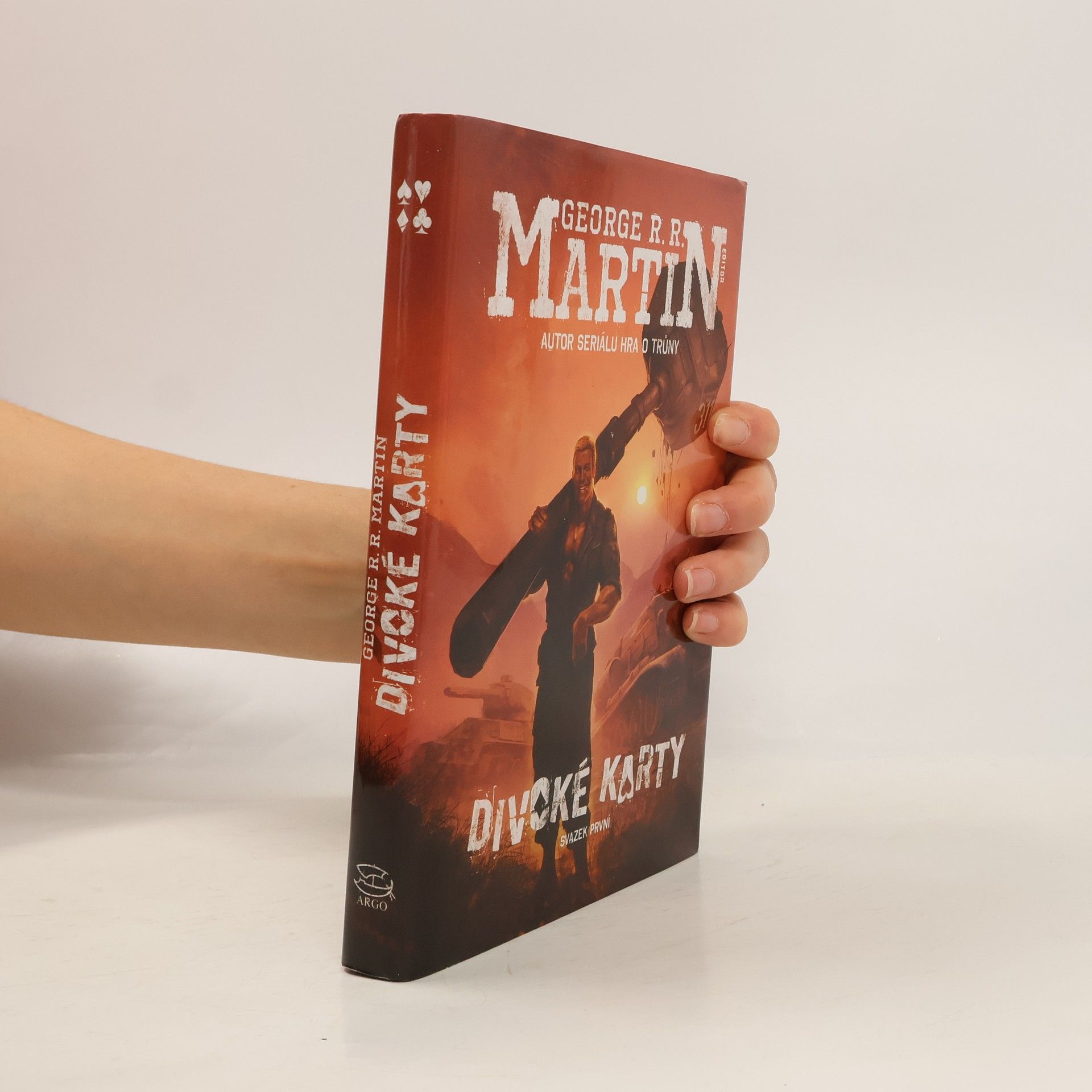 George R. R. Martin Divoké karty. Svazek první