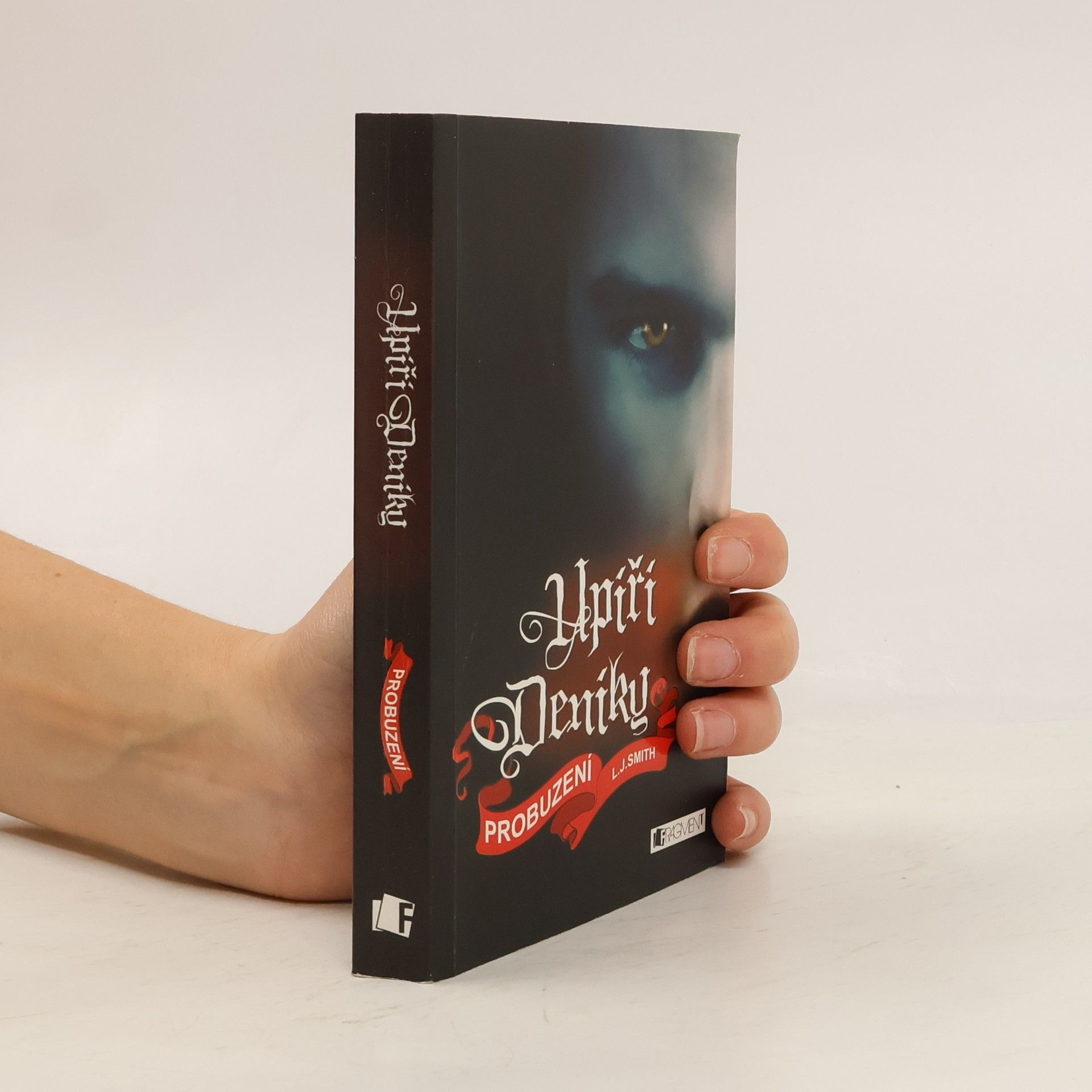 Lisa J. Smith Upíří deníky. Probuzení