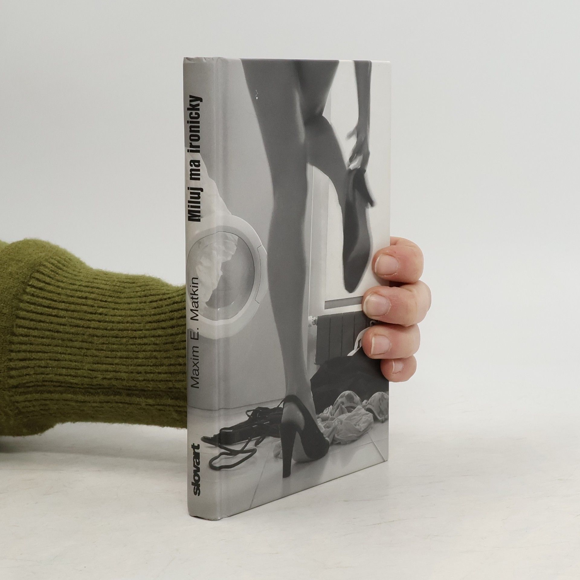 Maxim E. Matkin Miluj ma ironicky