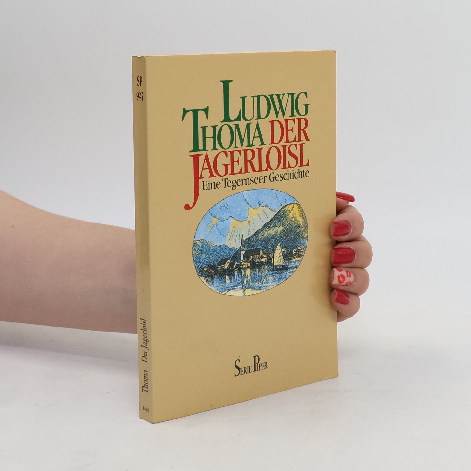 Ludwig Thoma Serie Piper - 925: Der Jagerloisl