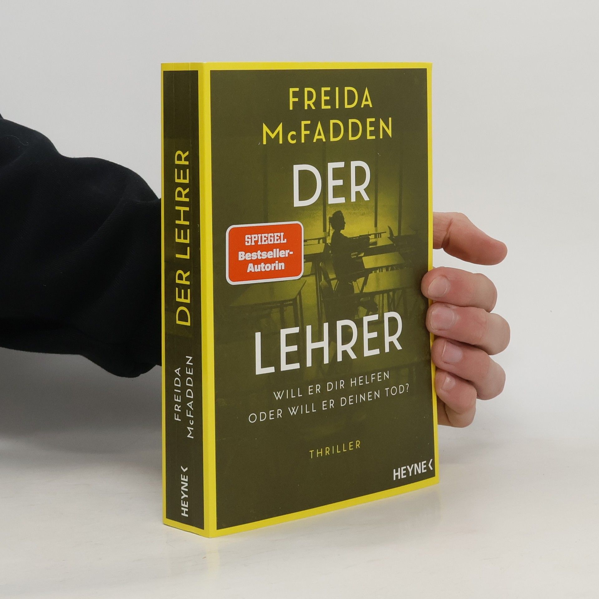 Freida McFadden Der Lehrer – Will er dir helfen oder will er deinen Tod?