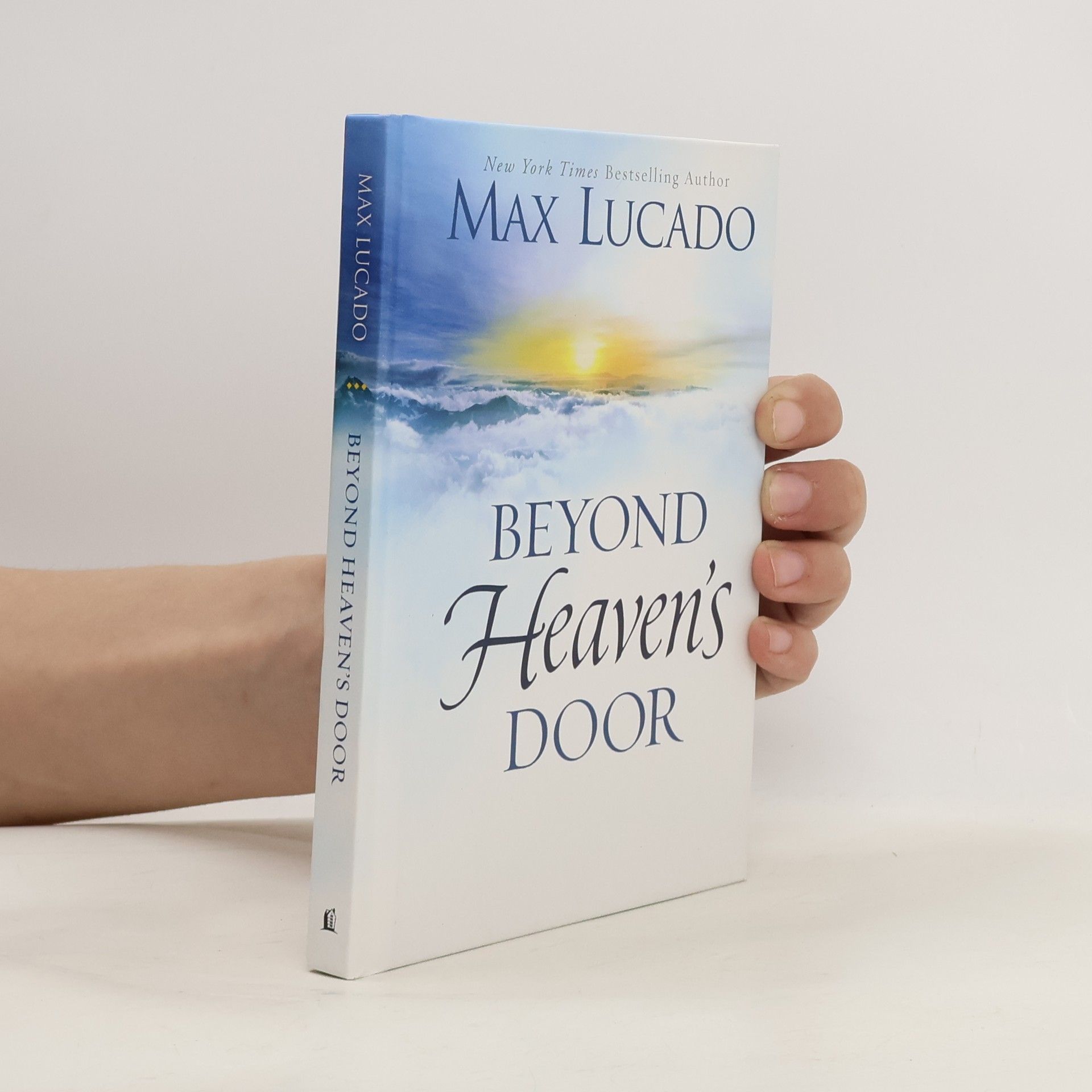 Max Lucado Beyond Heaven's Door